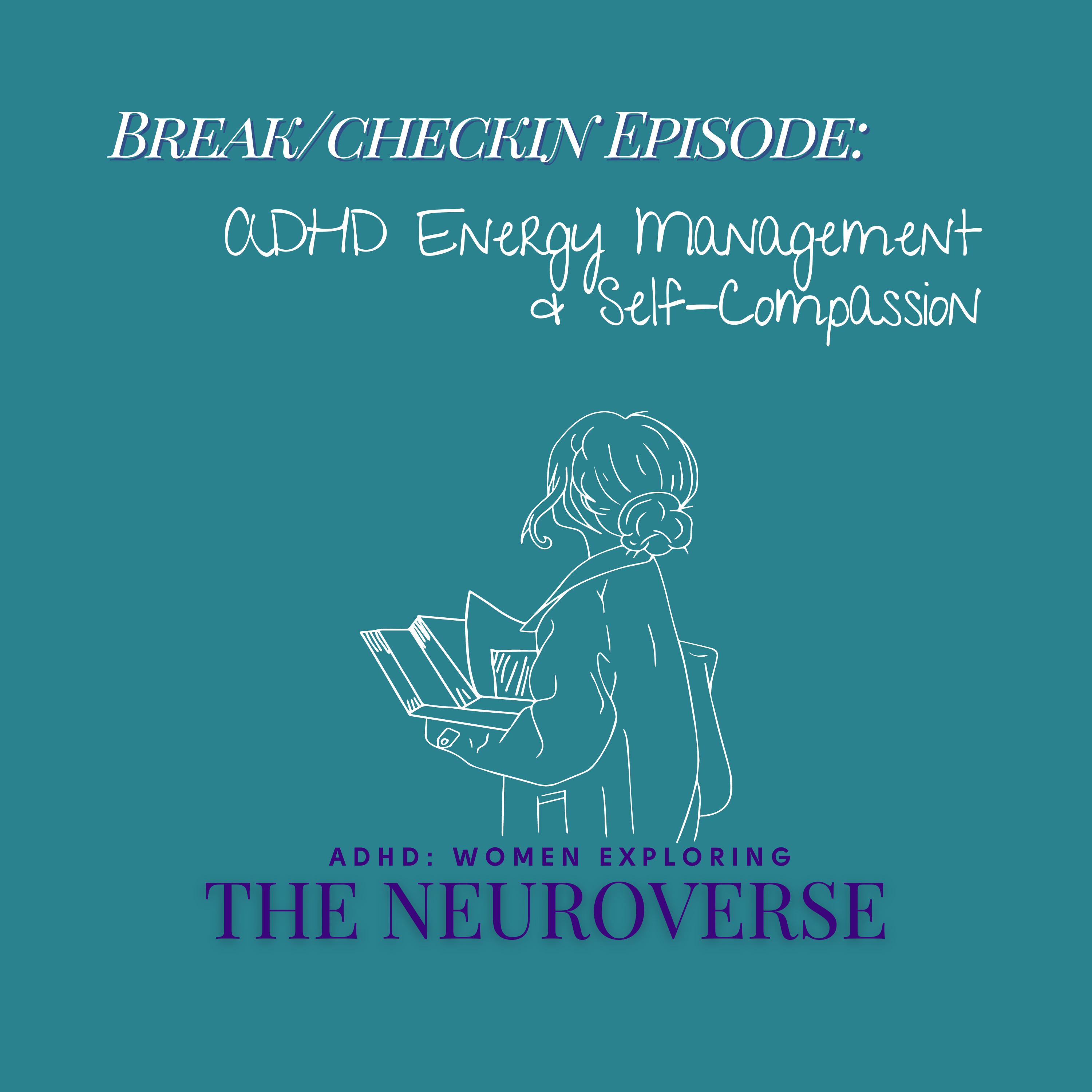ADHD: Women Exploring the Neuroverse