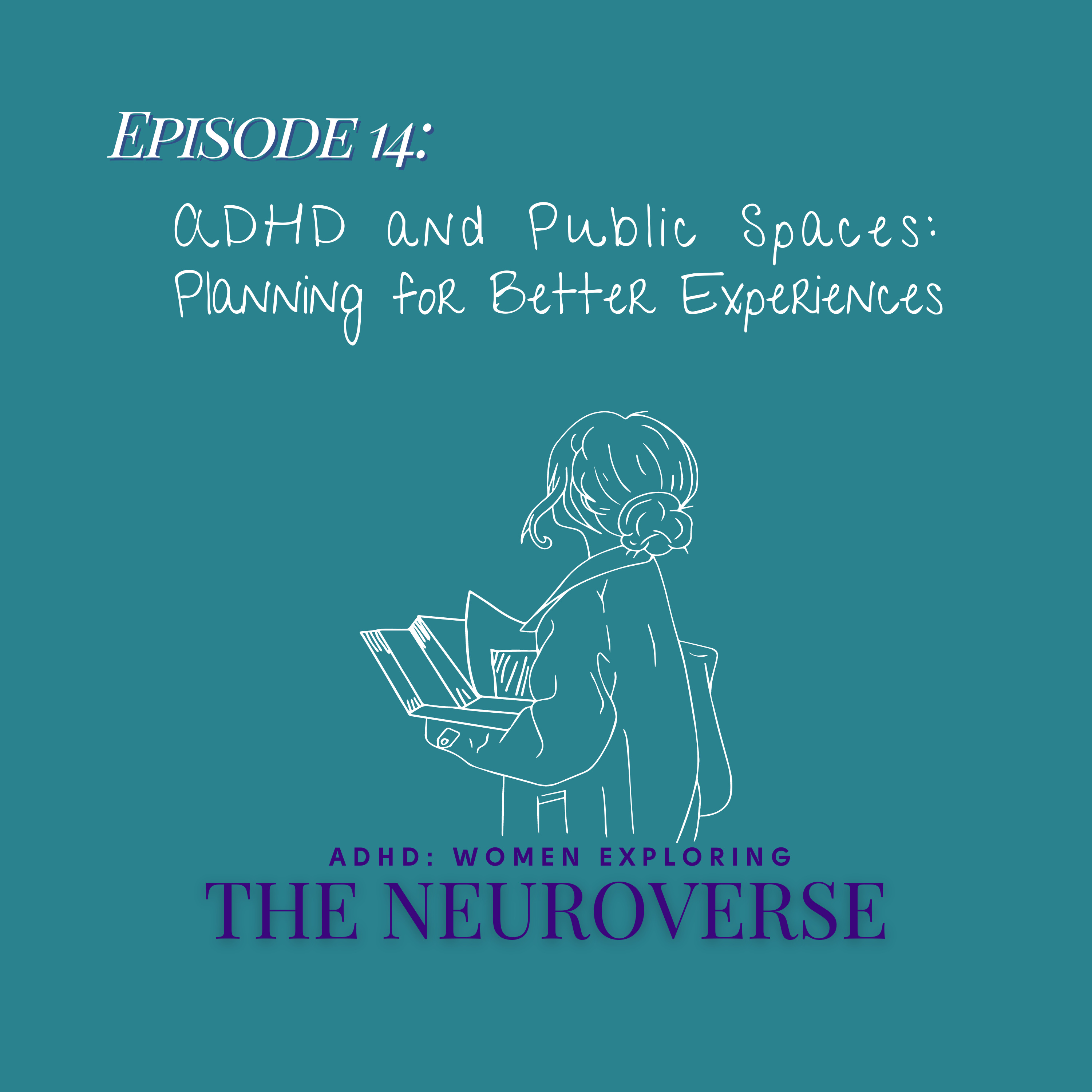 ADHD: Women Exploring the Neuroverse