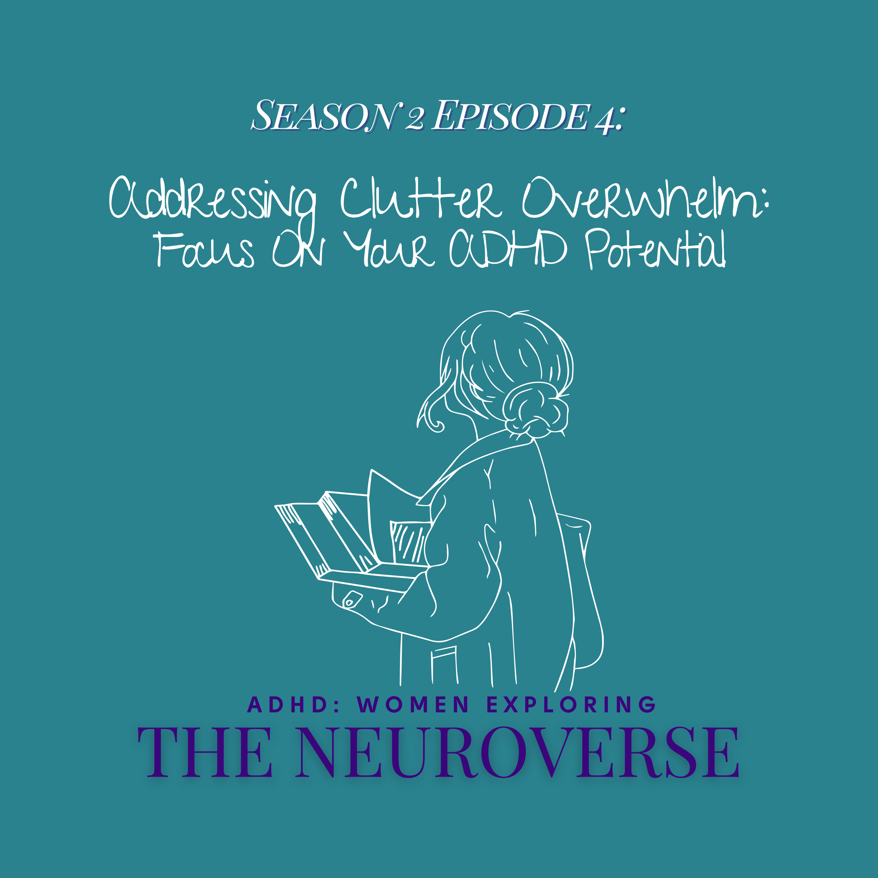 ADHD: Women Exploring the Neuroverse