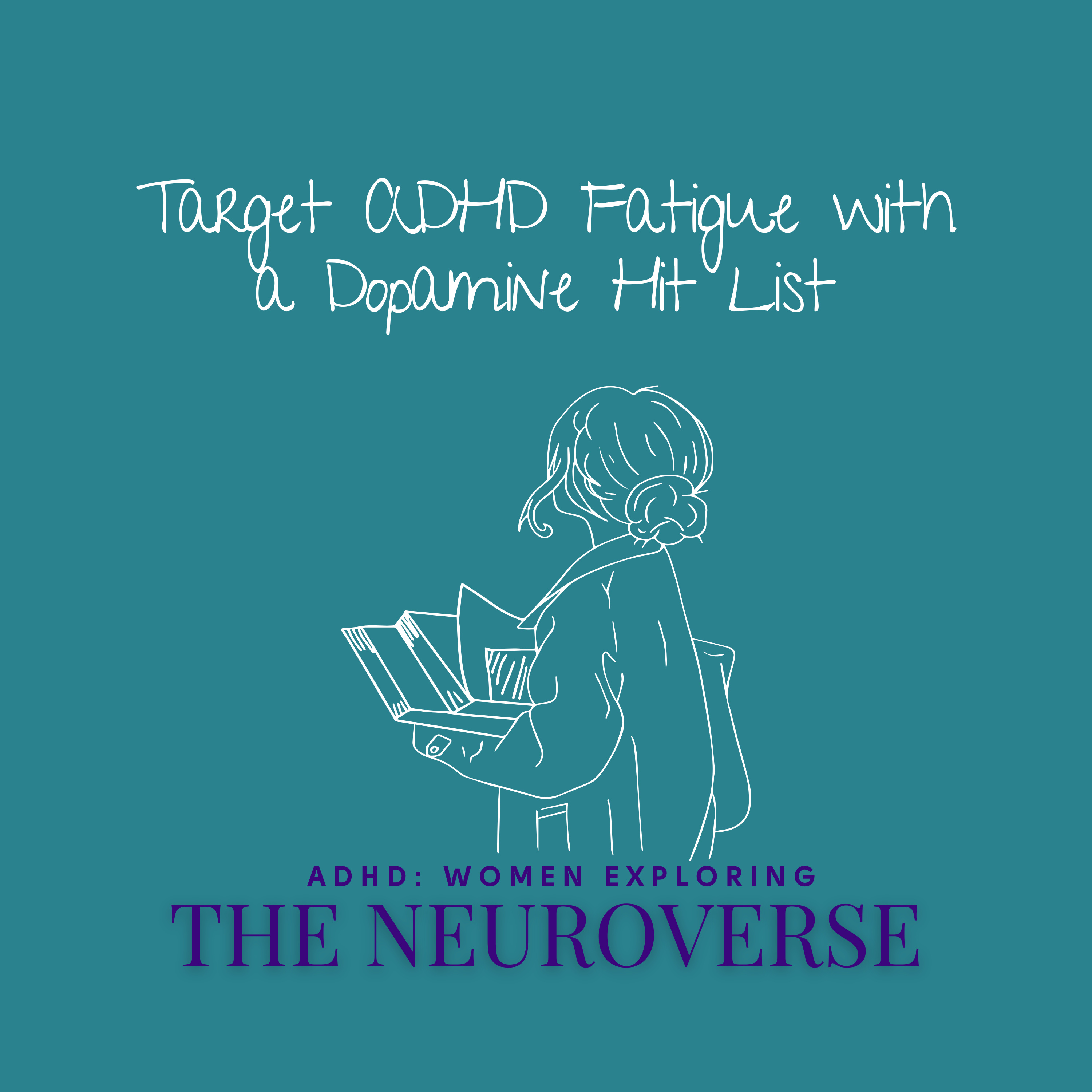 ADHD: Women Exploring the Neuroverse