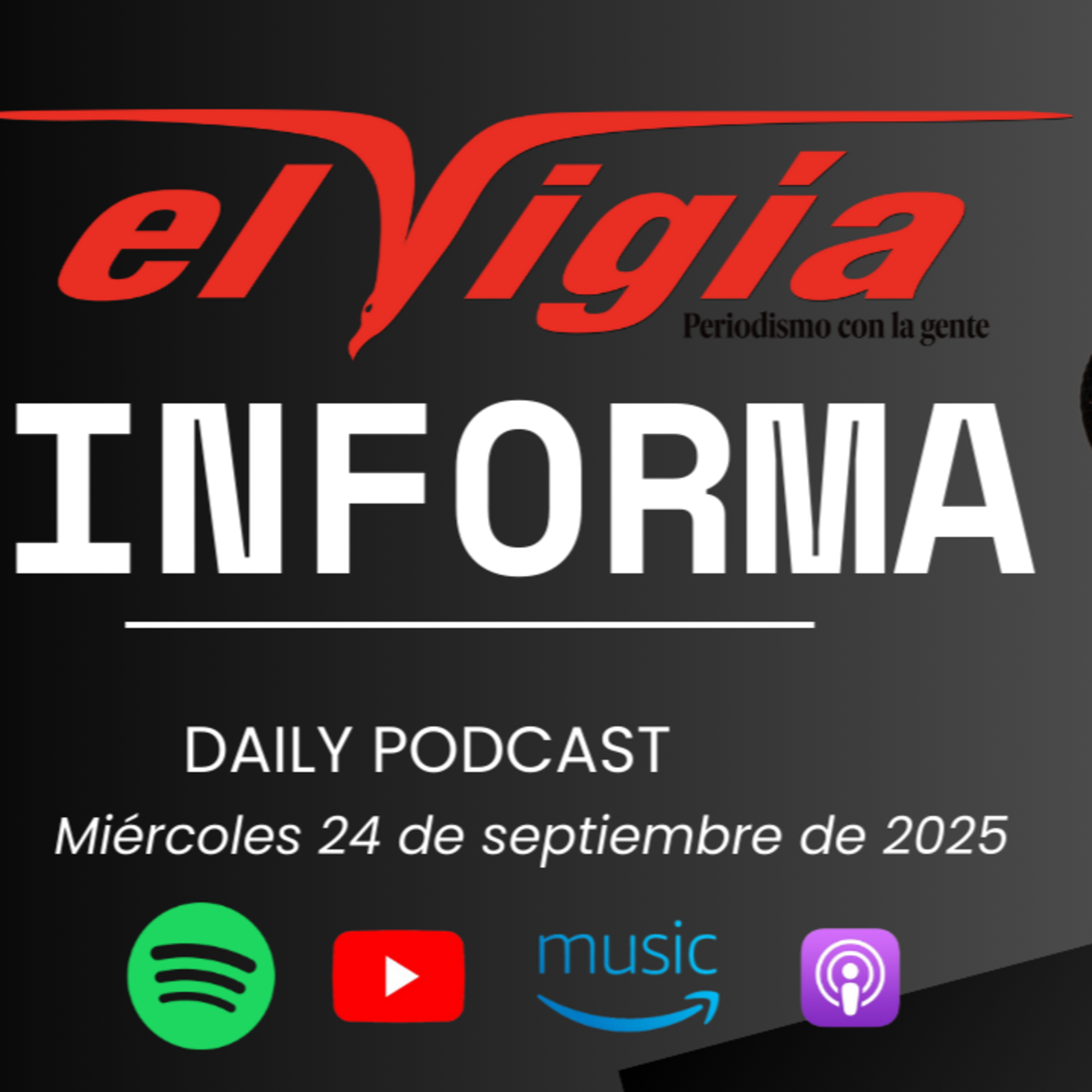 El Vigía Informa - Resumen diario #58 -Miércoles 24 de septiembre de 2025 episode artwork
