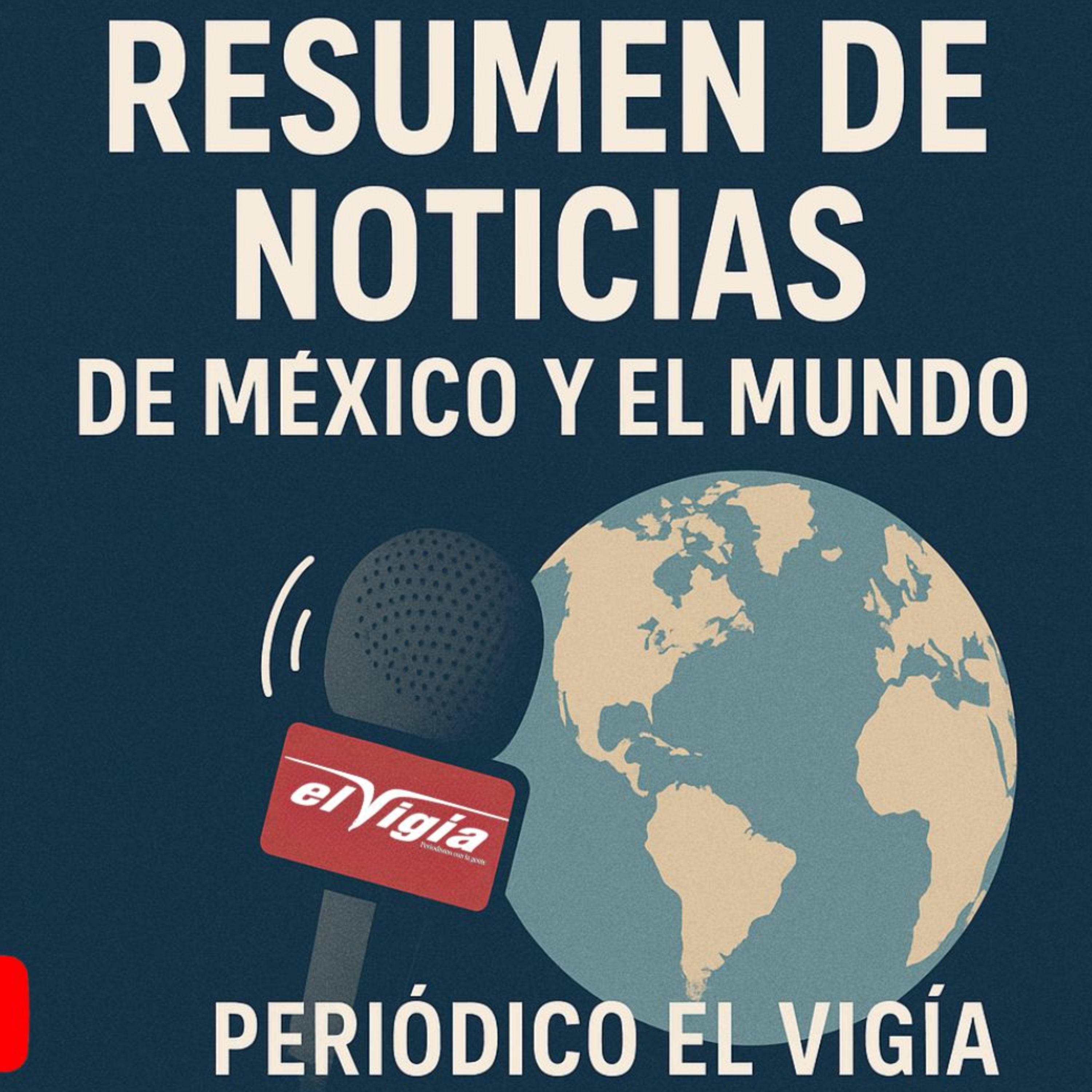 Nacional y El Mundo - Resumen diario #72- Miércoles 12 de noviembre de 2025 episode artwork