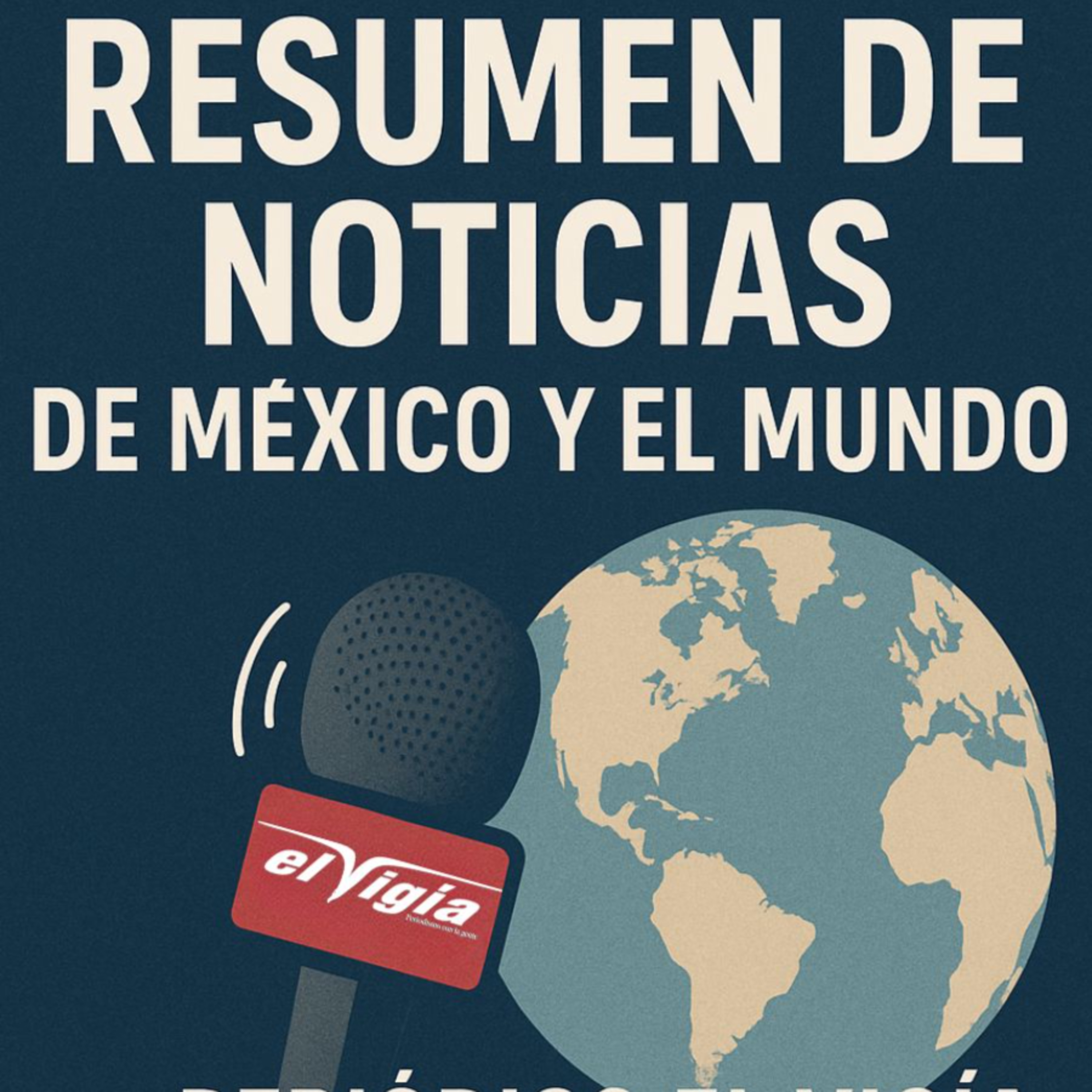 Nacional y El Mundo - Resumen diario #76- Miércoles 19 de noviembre de 2025 episode artwork