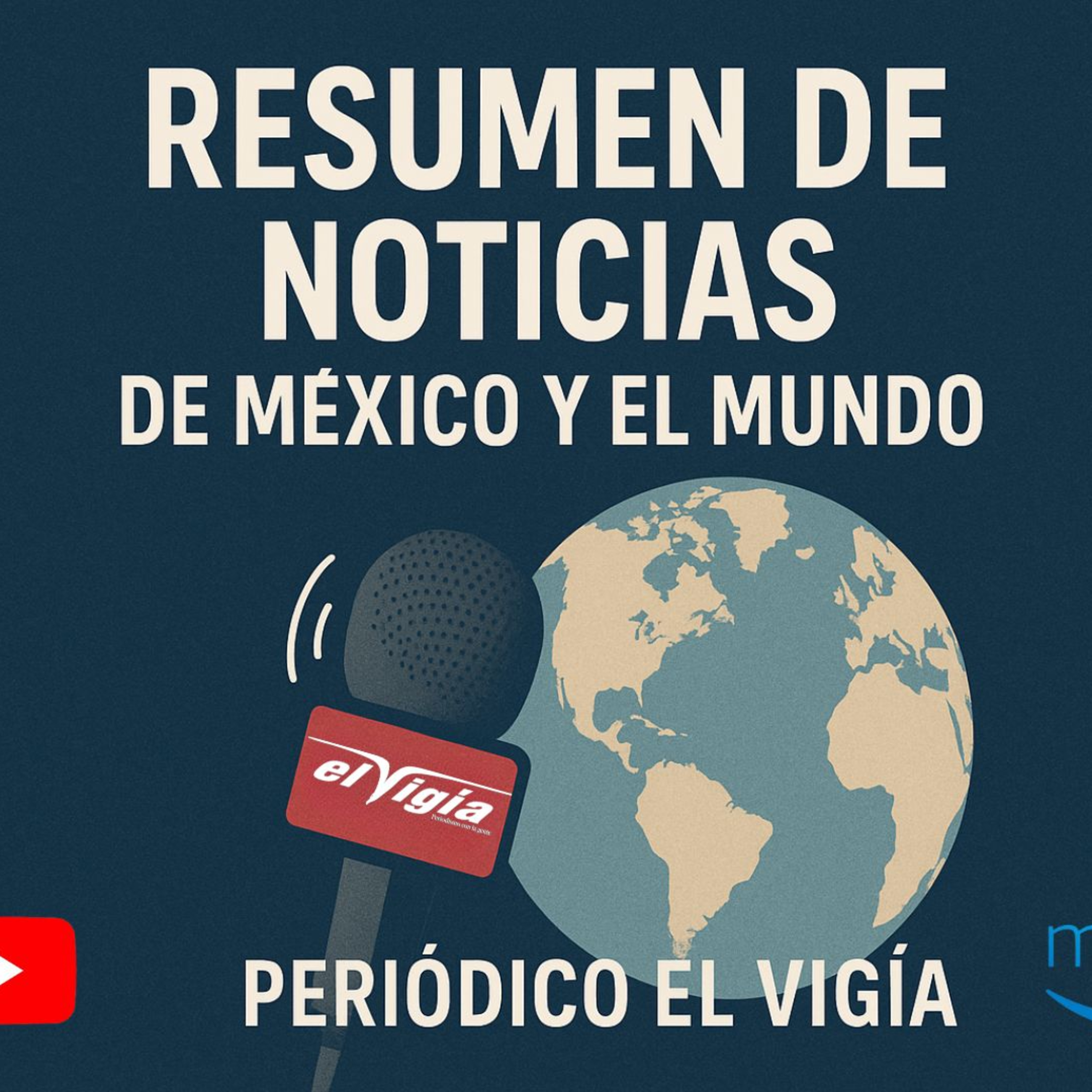 Nacional y El Mundo - Resumen diario #80- Martes 25 de noviembre de 2025 episode artwork
