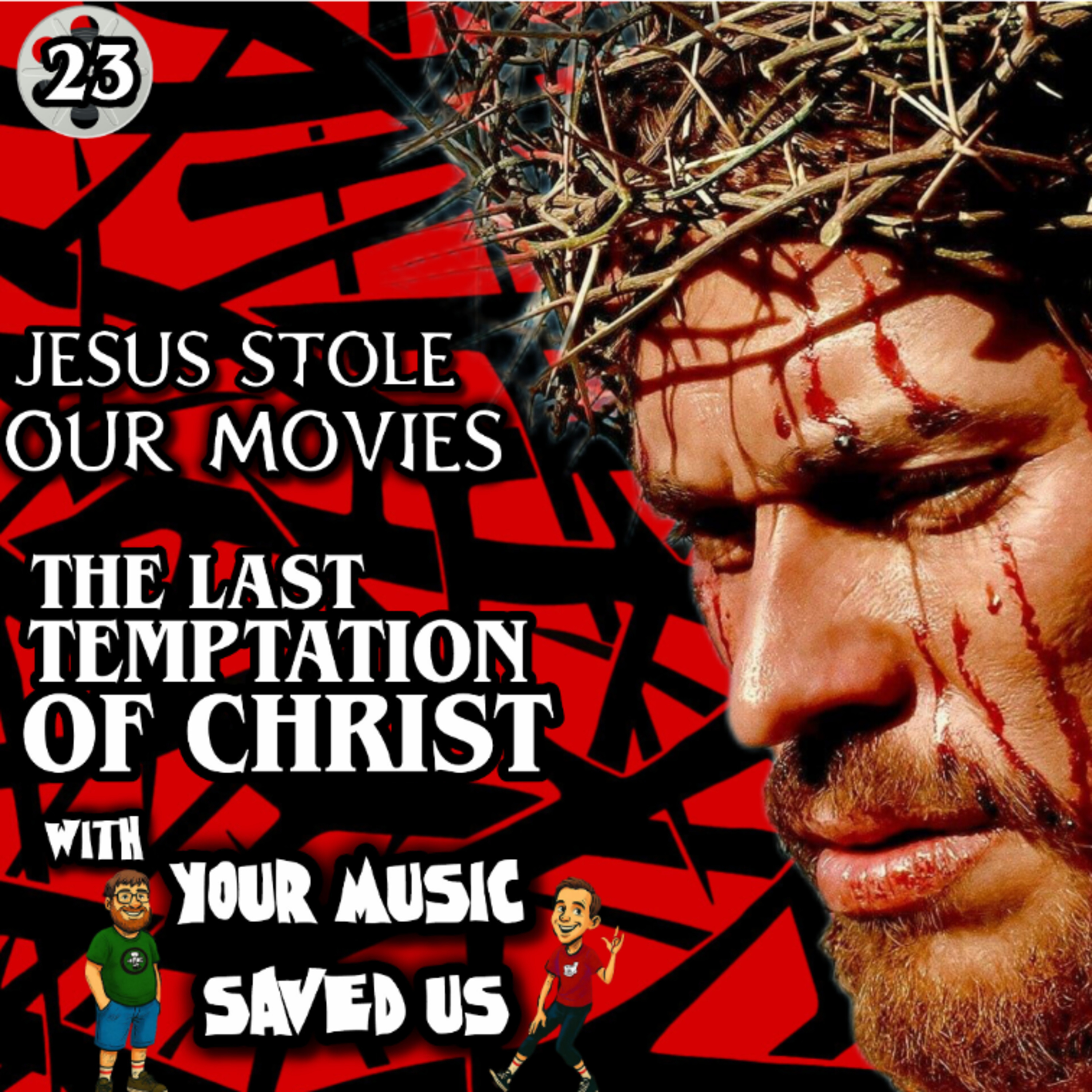 Jesus Stole Our Movies