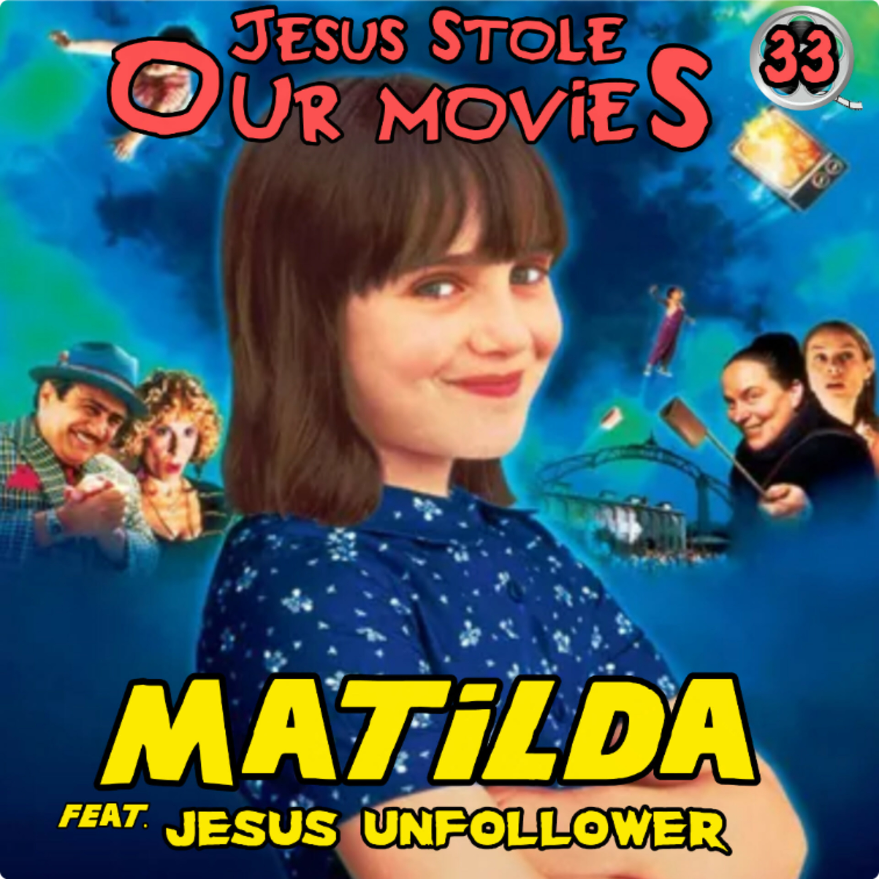 Jesus Stole Our Movies