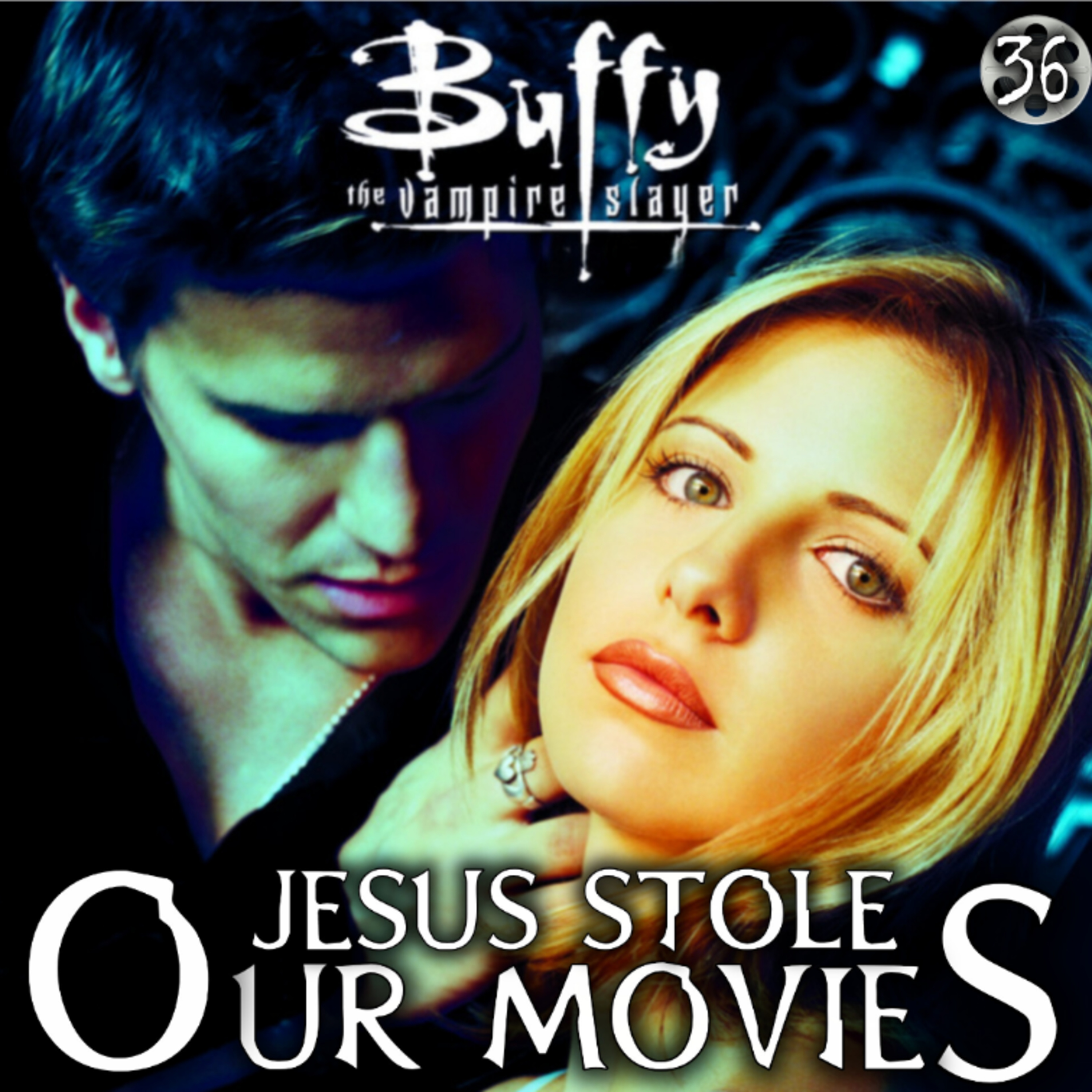 Jesus Stole Our Movies