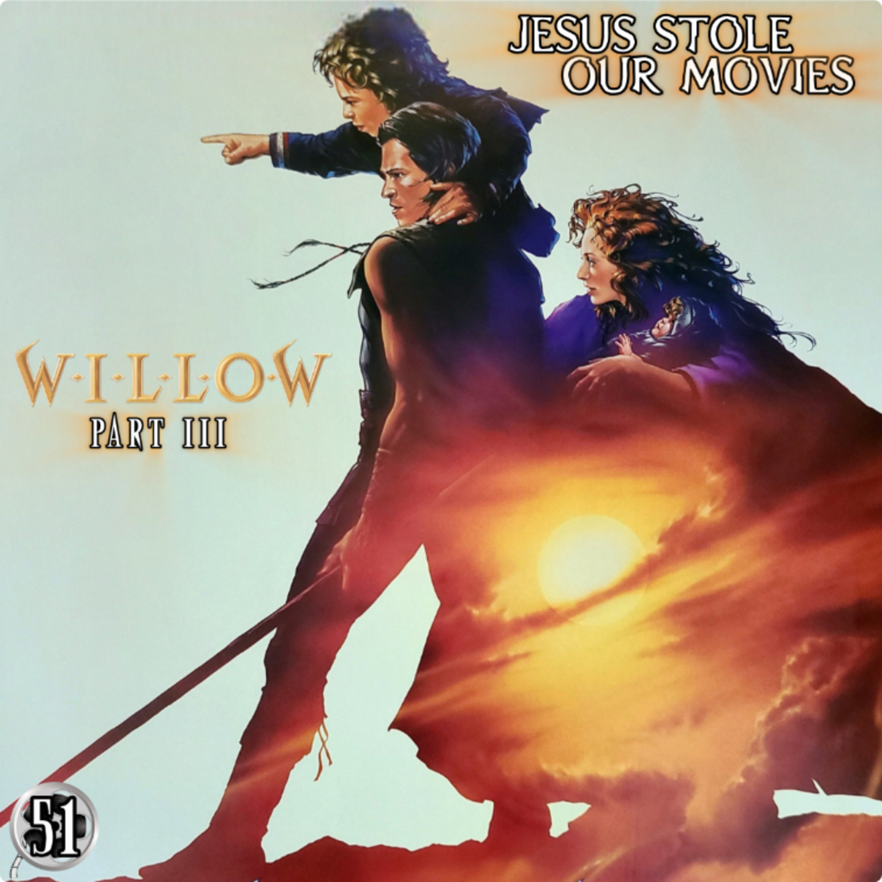 51: Willow: Part III: She Kicked Me In The Face episode artwork