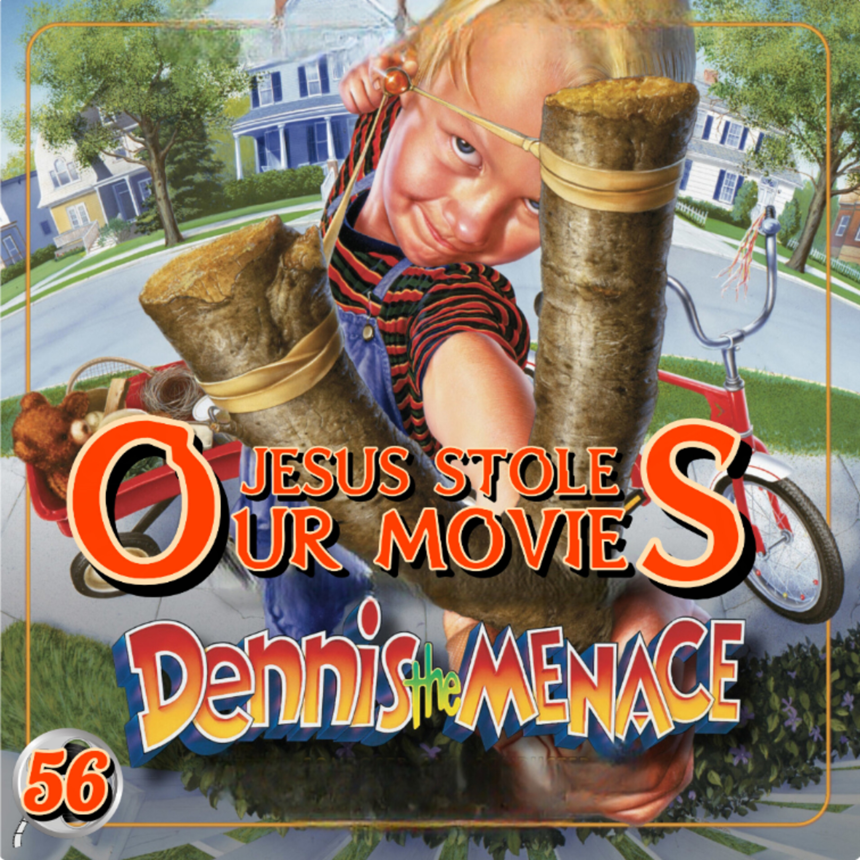 56: Dennis The Menace: Where Are The GD Lanterns?