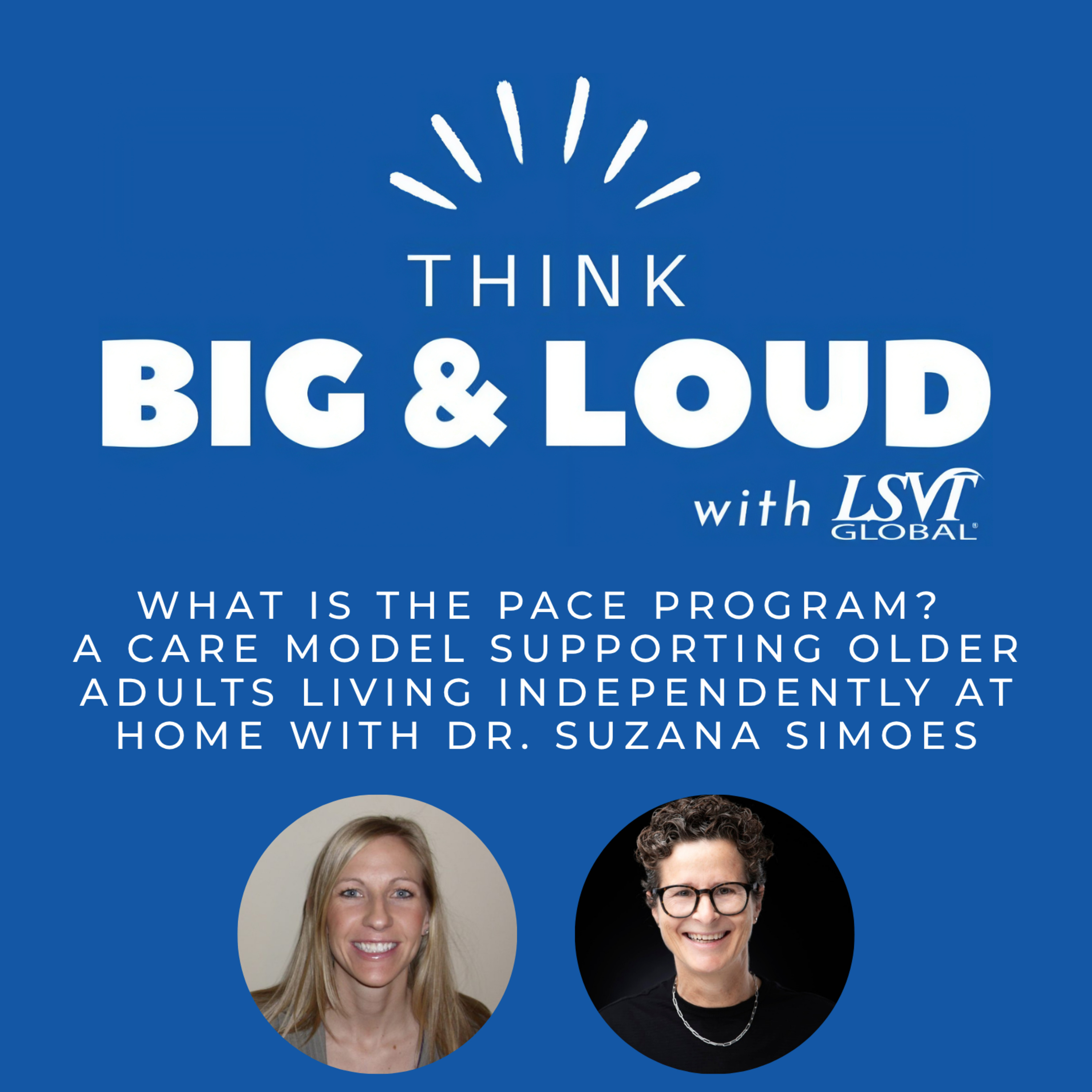 Think BIG and LOUD with LSVT Global