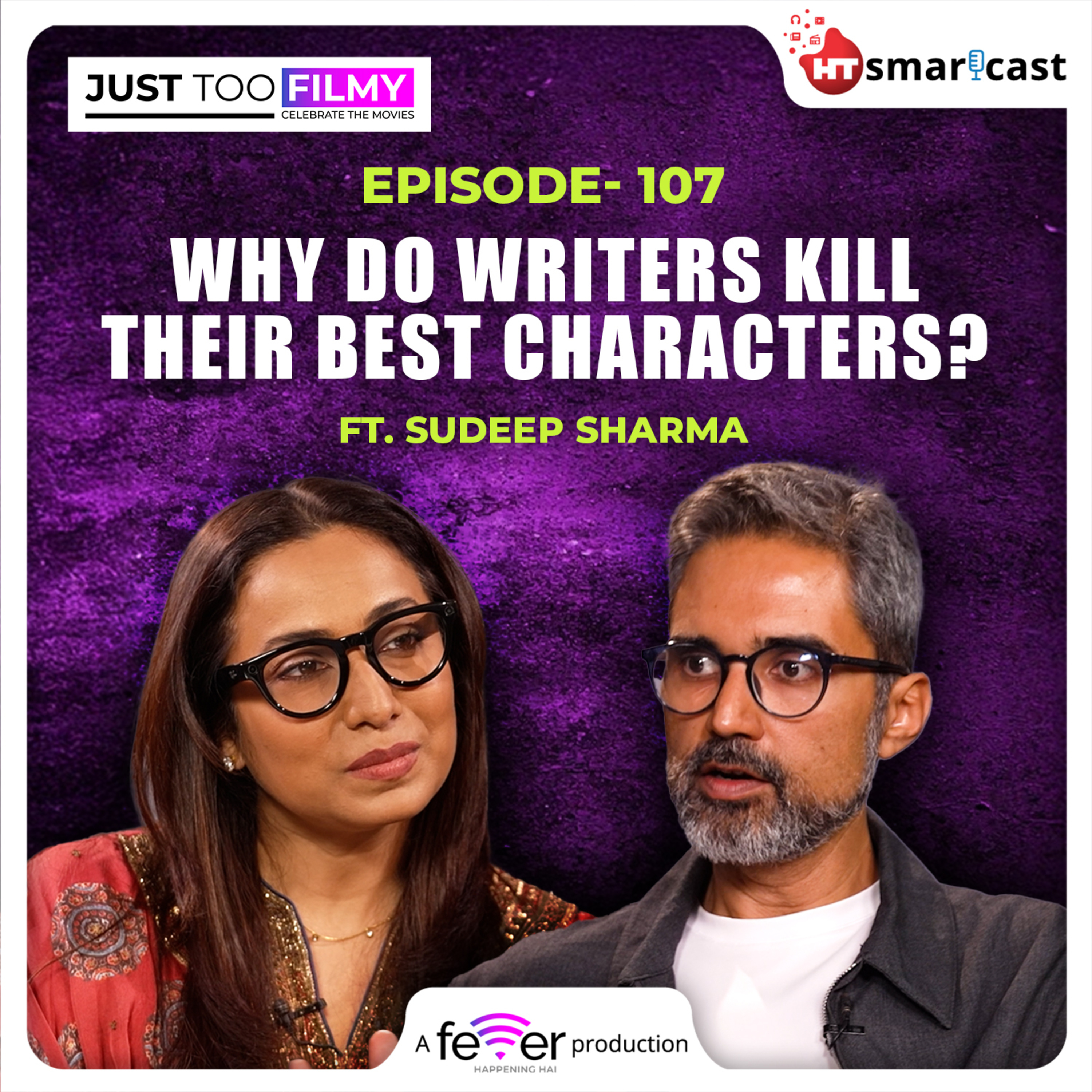 Why Do Writers Kill Their Best Characters? - Sudeep Sharma