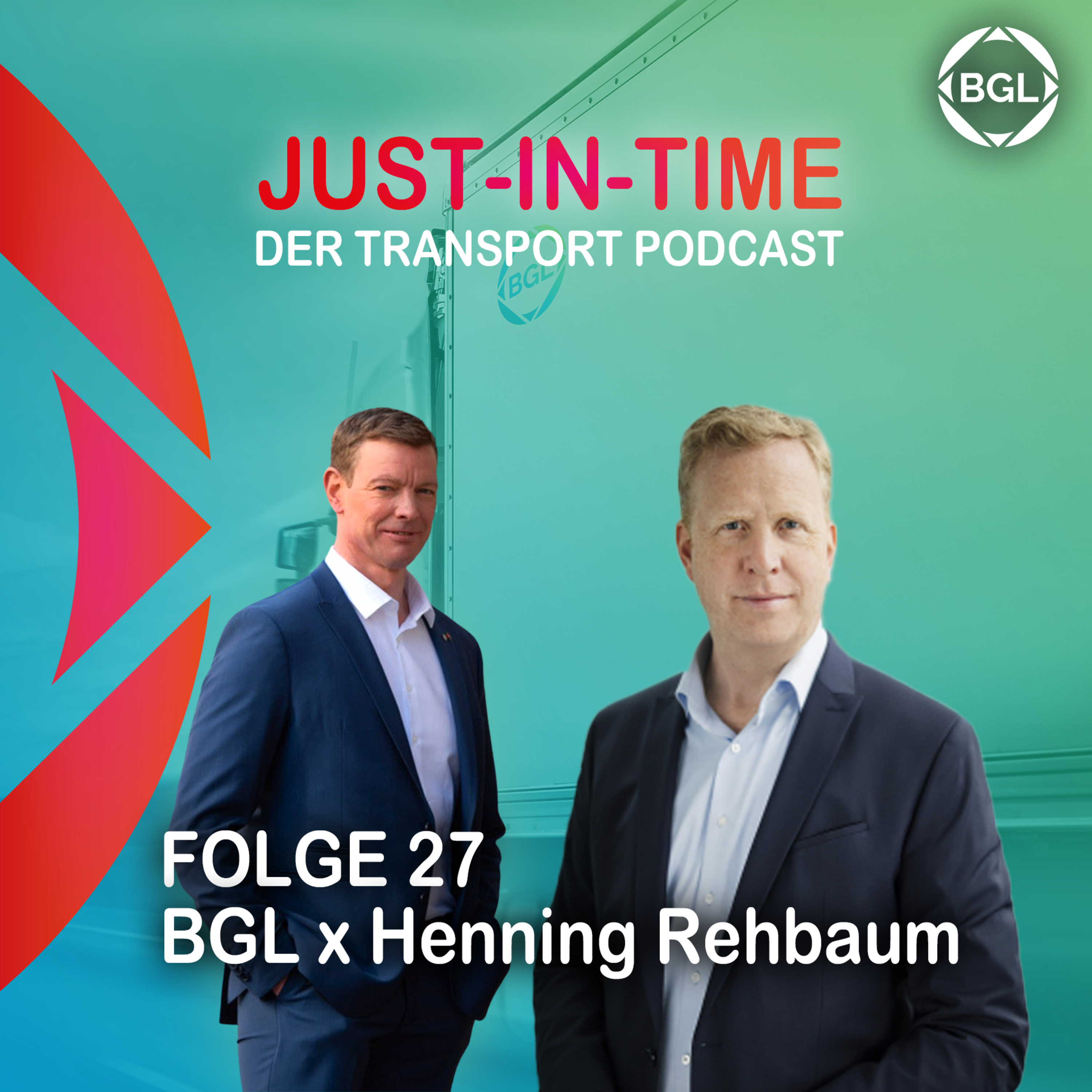 JUST-IN-TIME – Der Transport Podcast des BGL e.V.