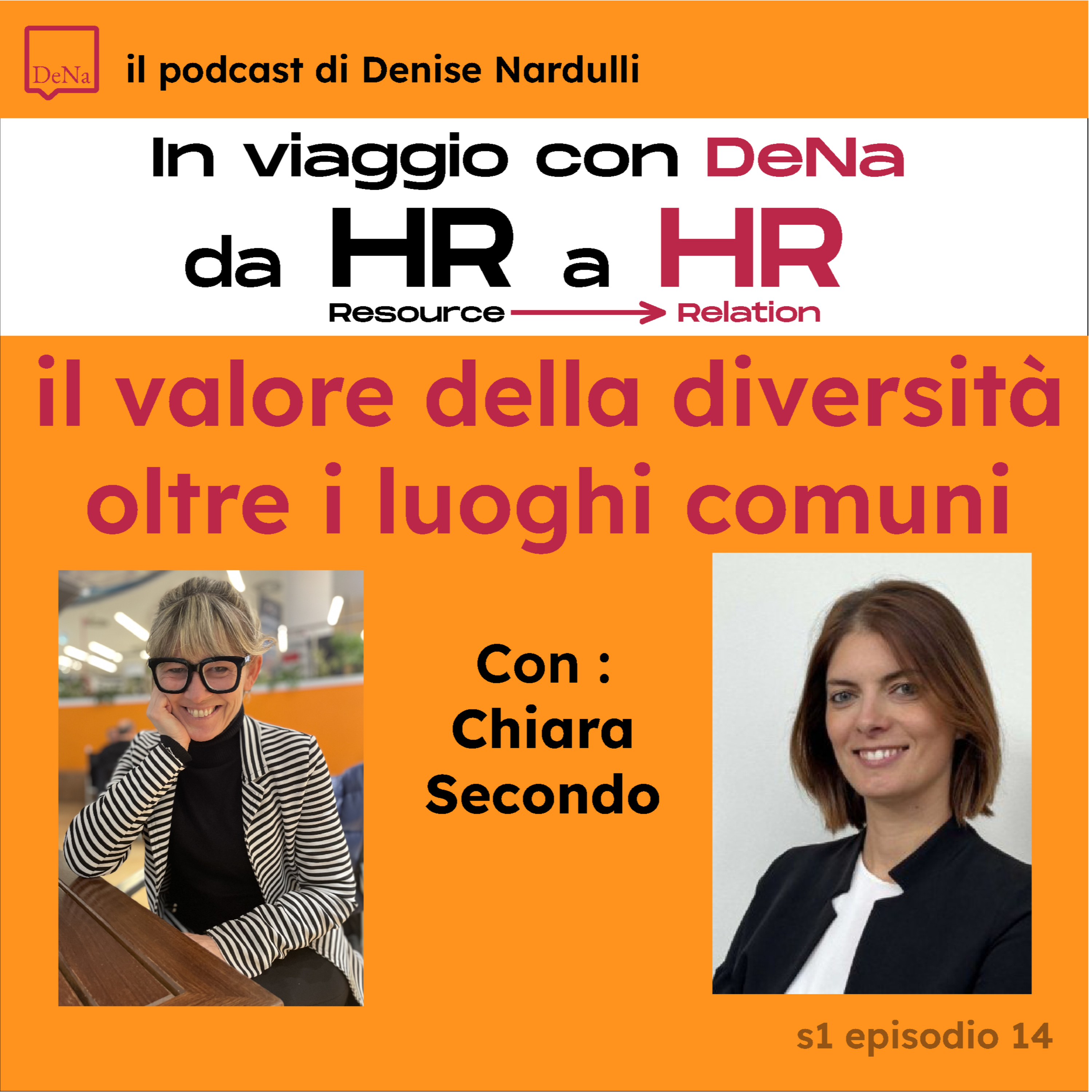 S01 E14 - Il valore della diversità oltre i luoghi comuni - Ospite Chiara Secondo episode artwork