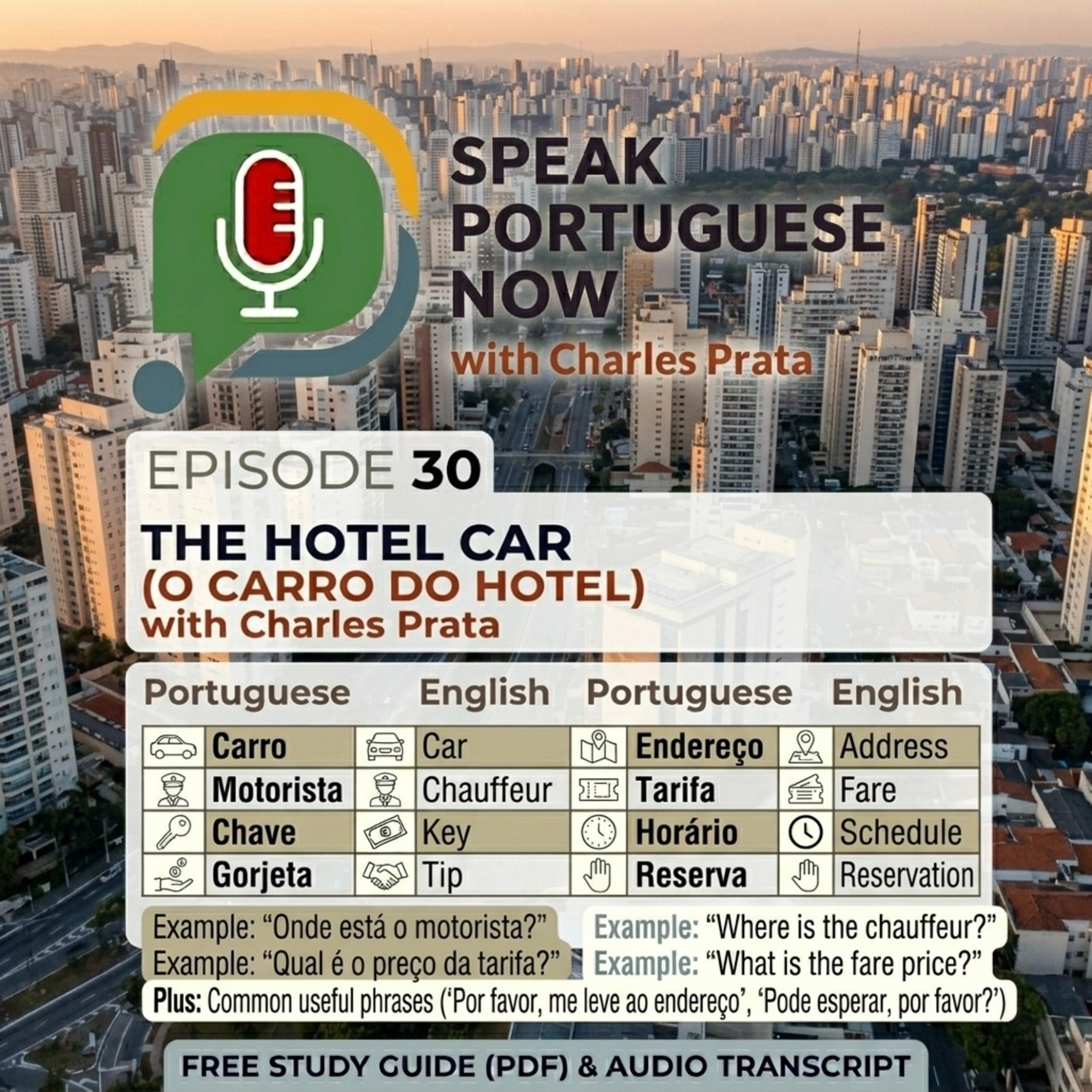 #30 Learn Brazilian Portuguese | The hotel's car. O carro do hotel | Portuguese for Beginners