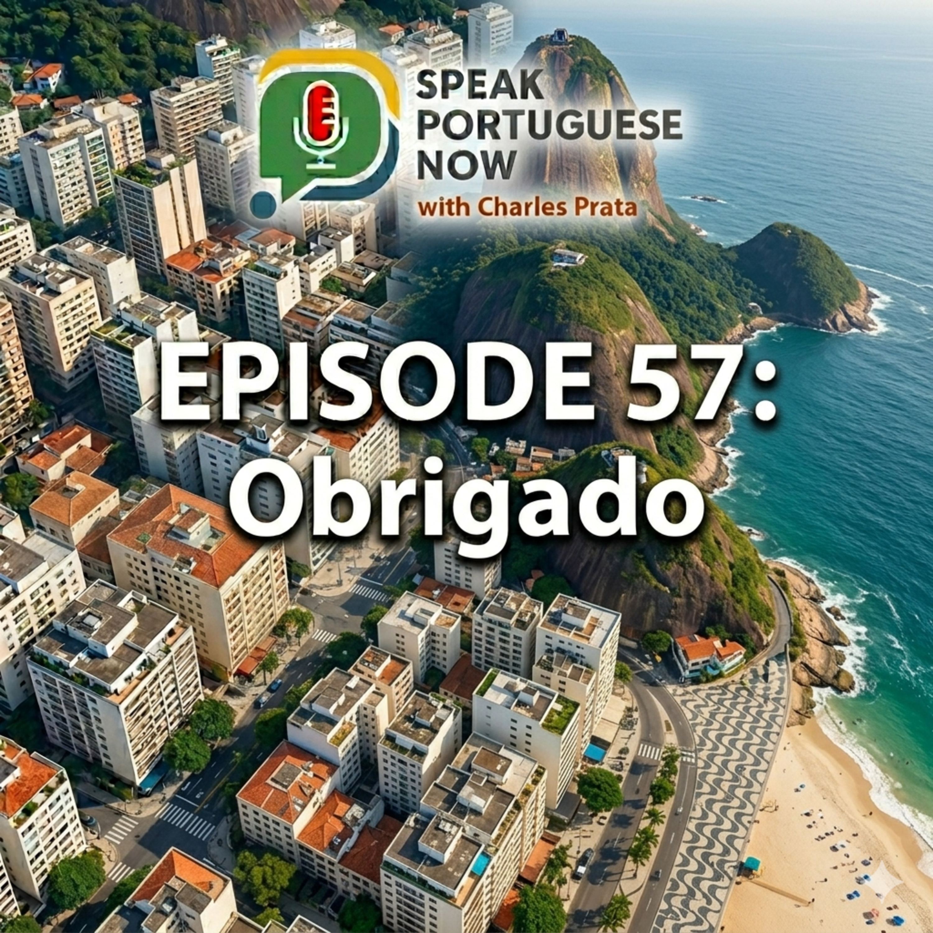 #57 Thank you. Obrigado | Learn how to Practice Speaking and Listening in Brazilian Portuguese for Beginners