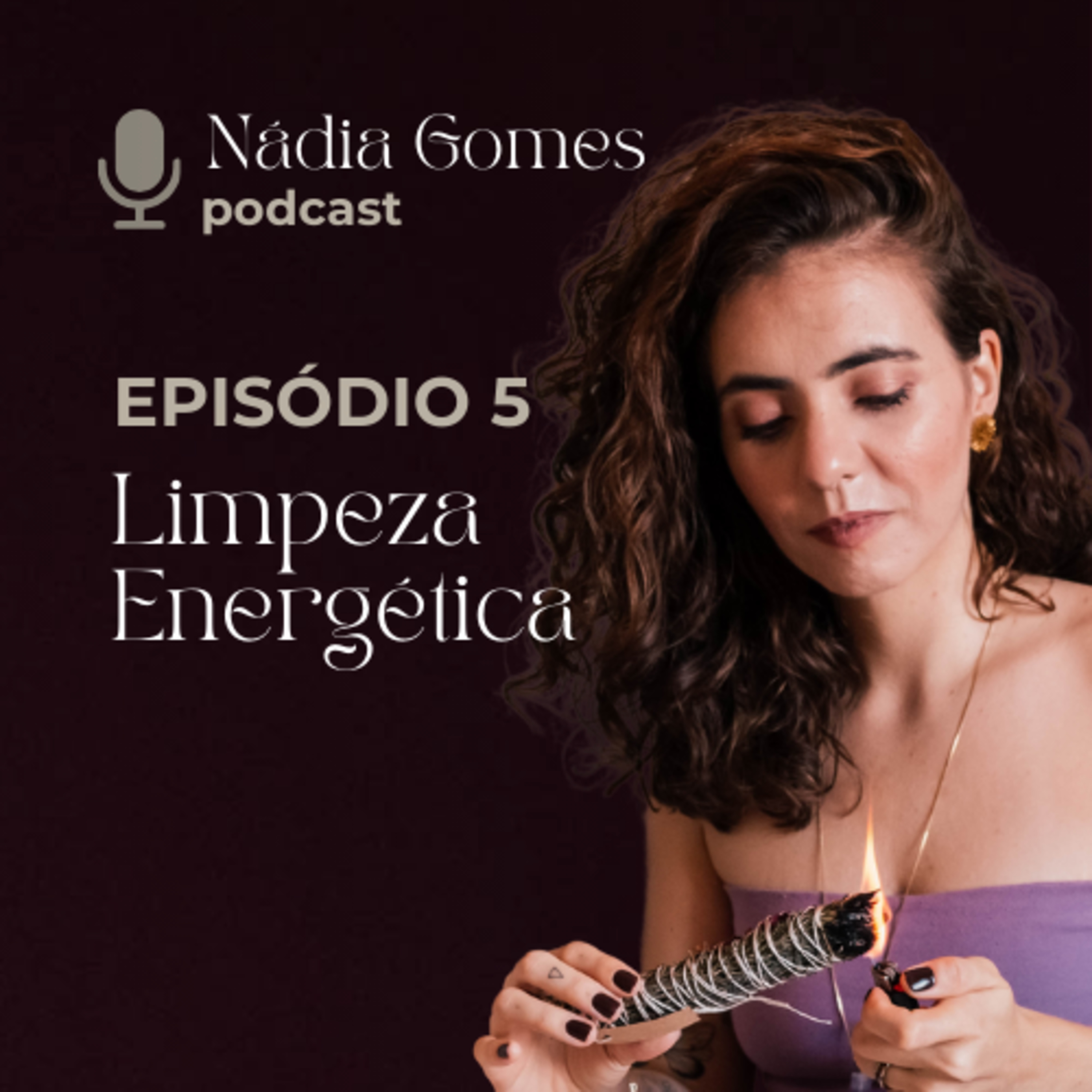 Nádia Gomes Podcast