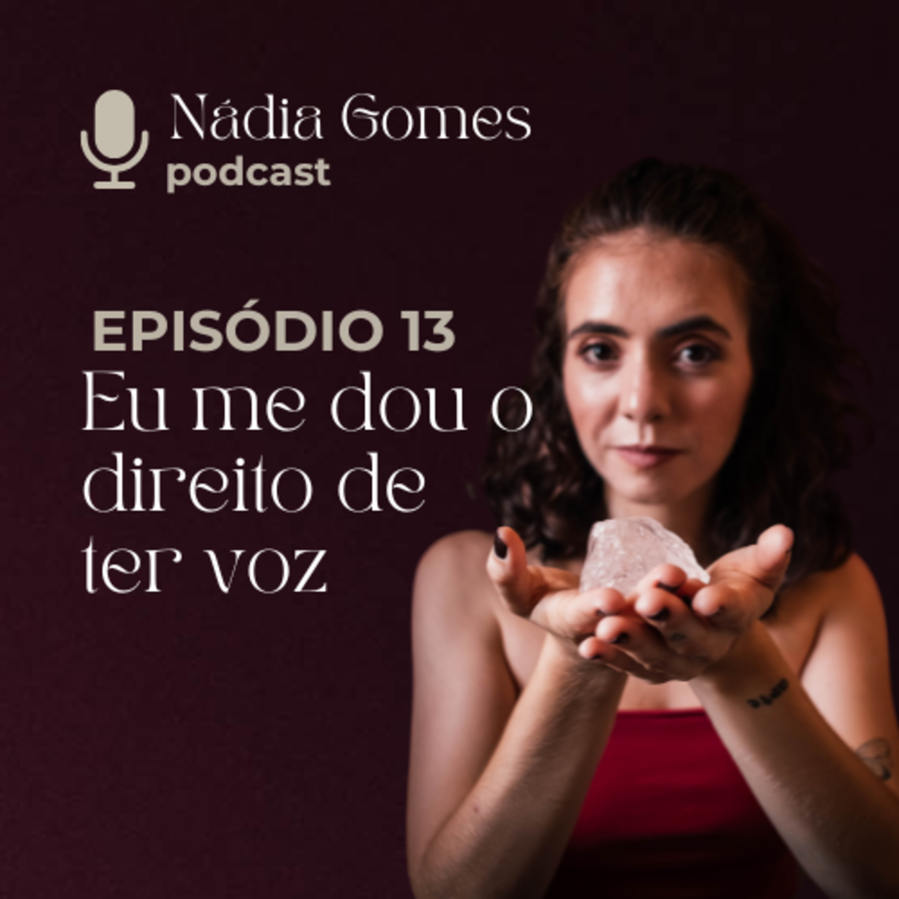 Nádia Gomes Podcast