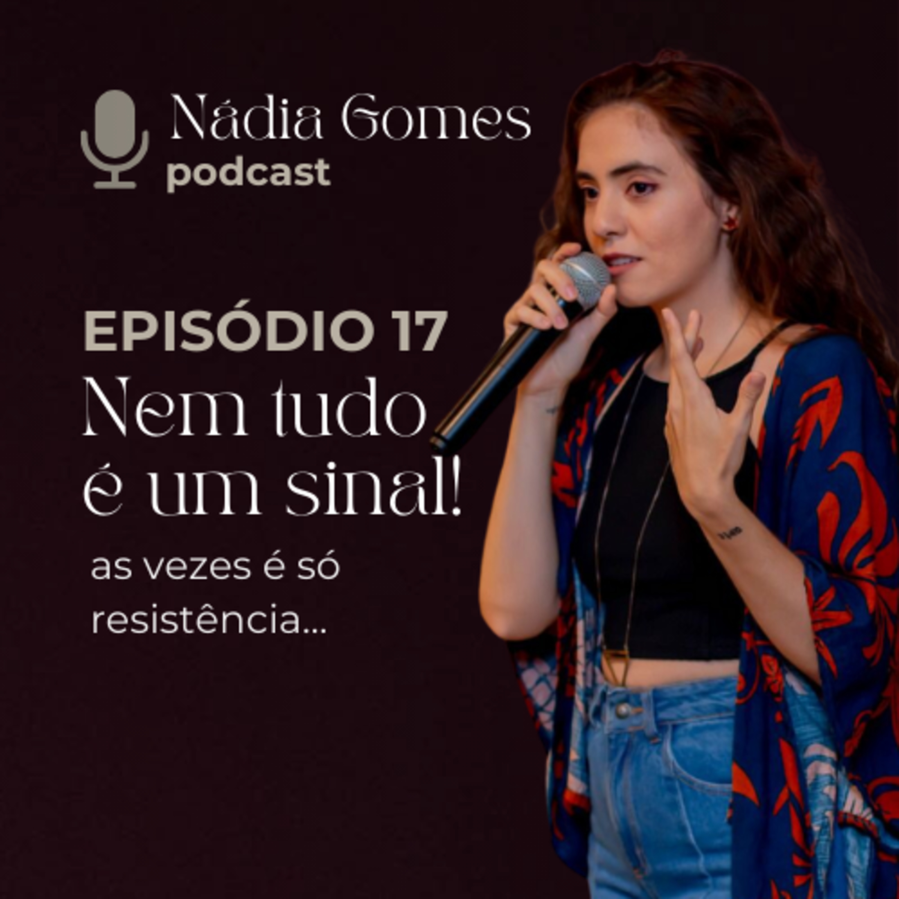 Nádia Gomes Podcast