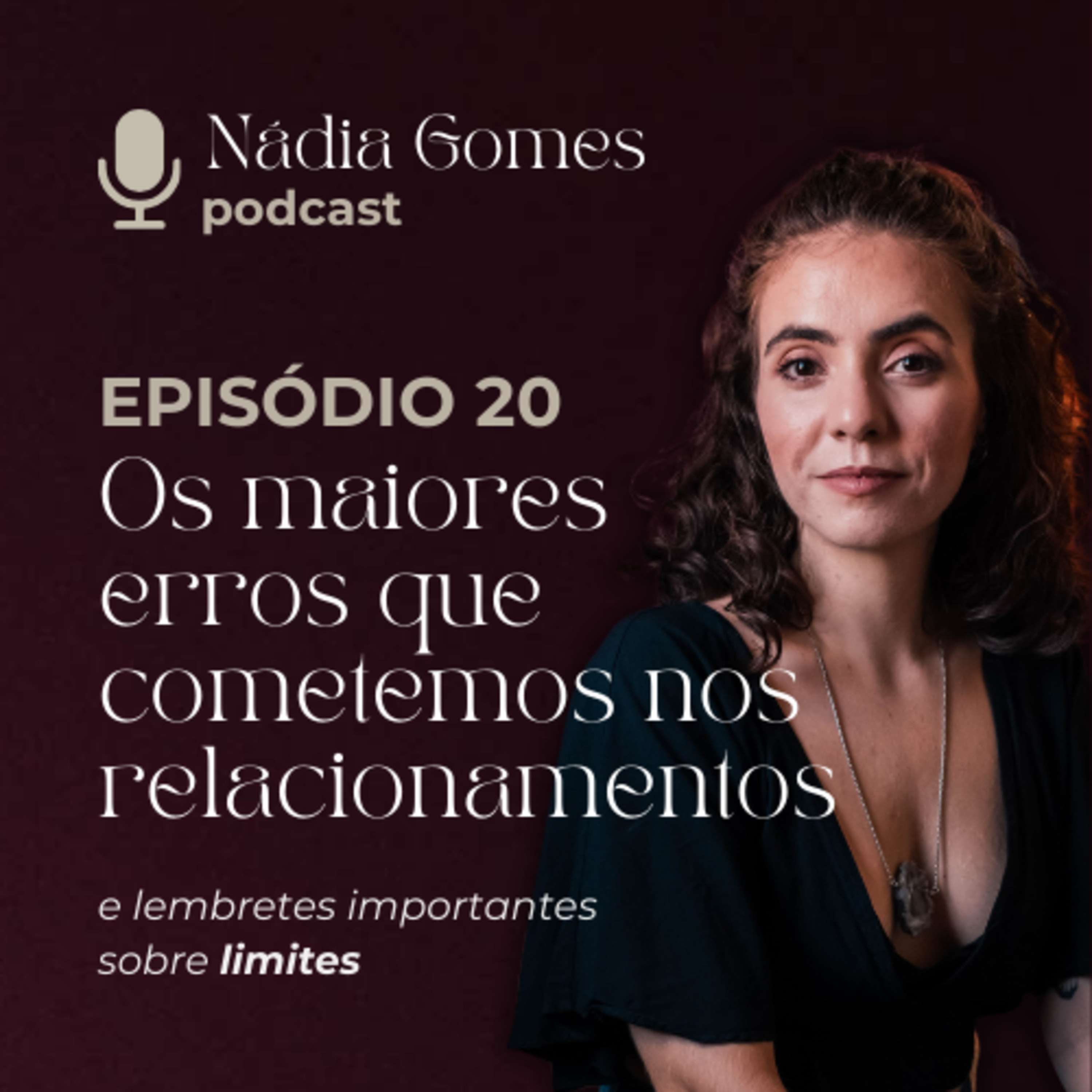 Nádia Gomes Podcast