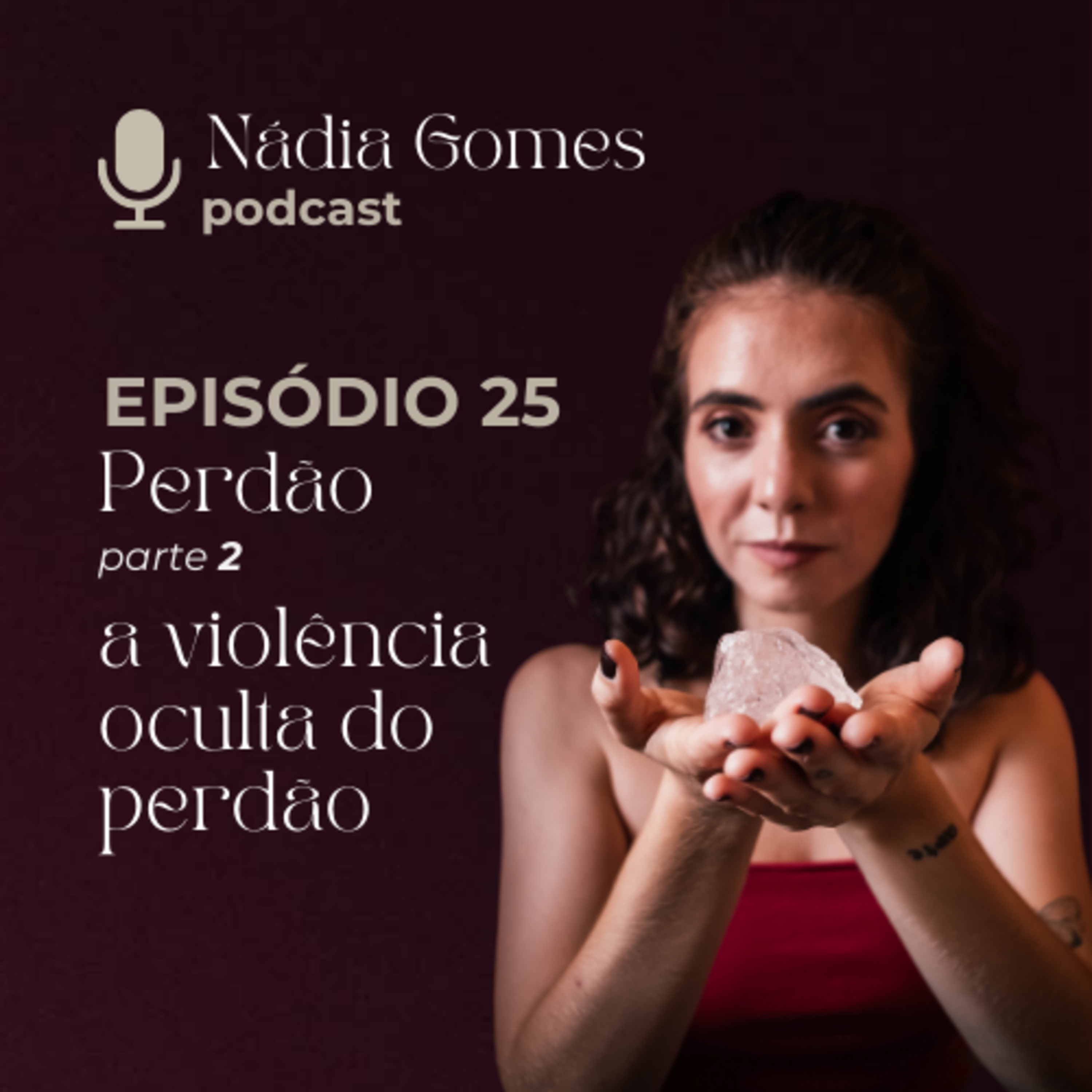 Nádia Gomes Podcast