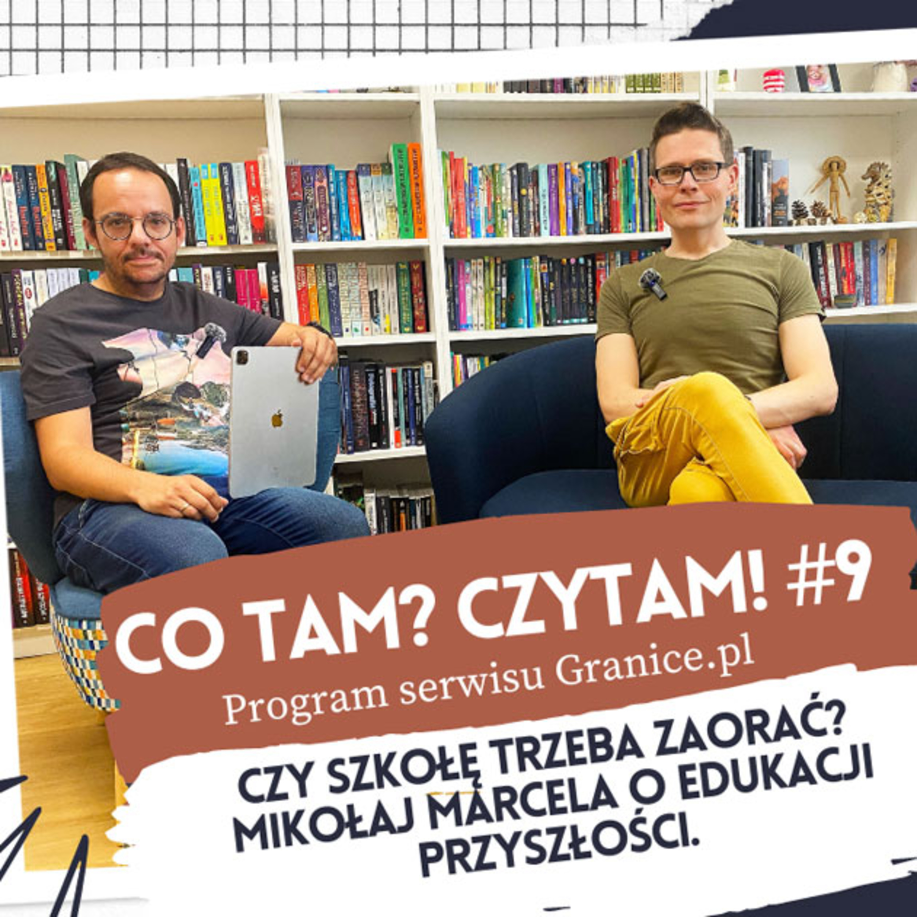 Co tam? Czytam! Podcast serwisu Granice.pl