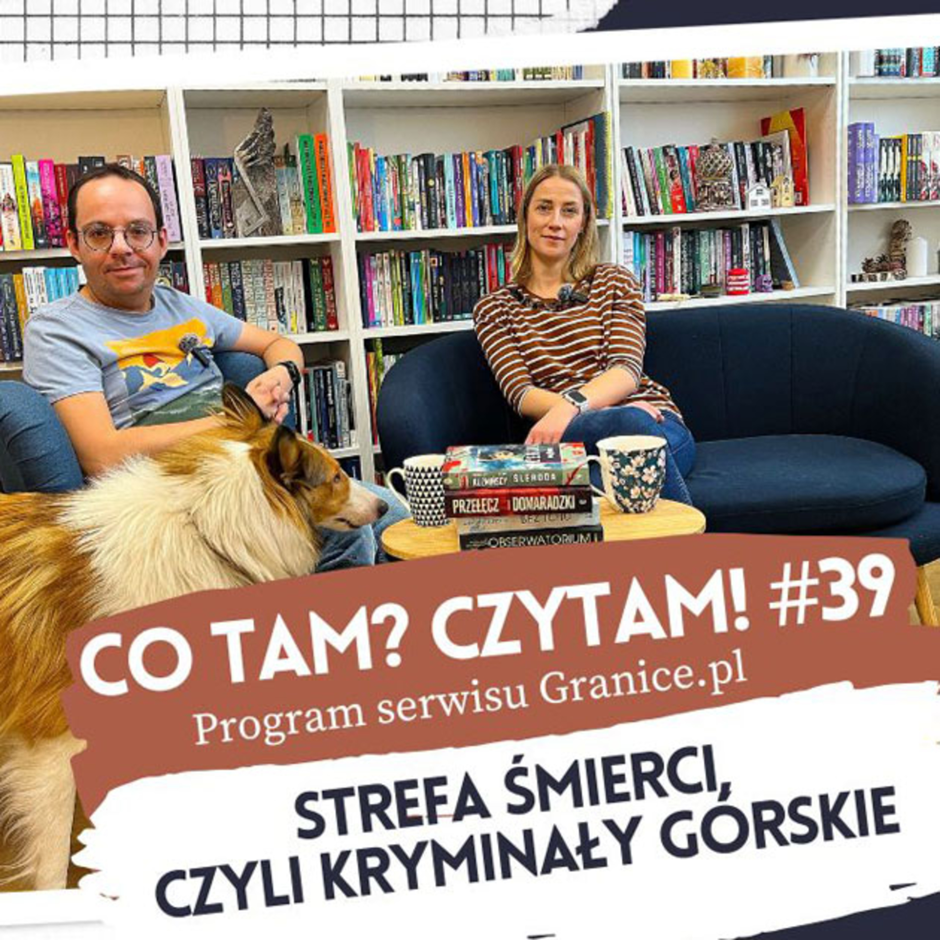 Co tam? Czytam! Podcast serwisu Granice.pl