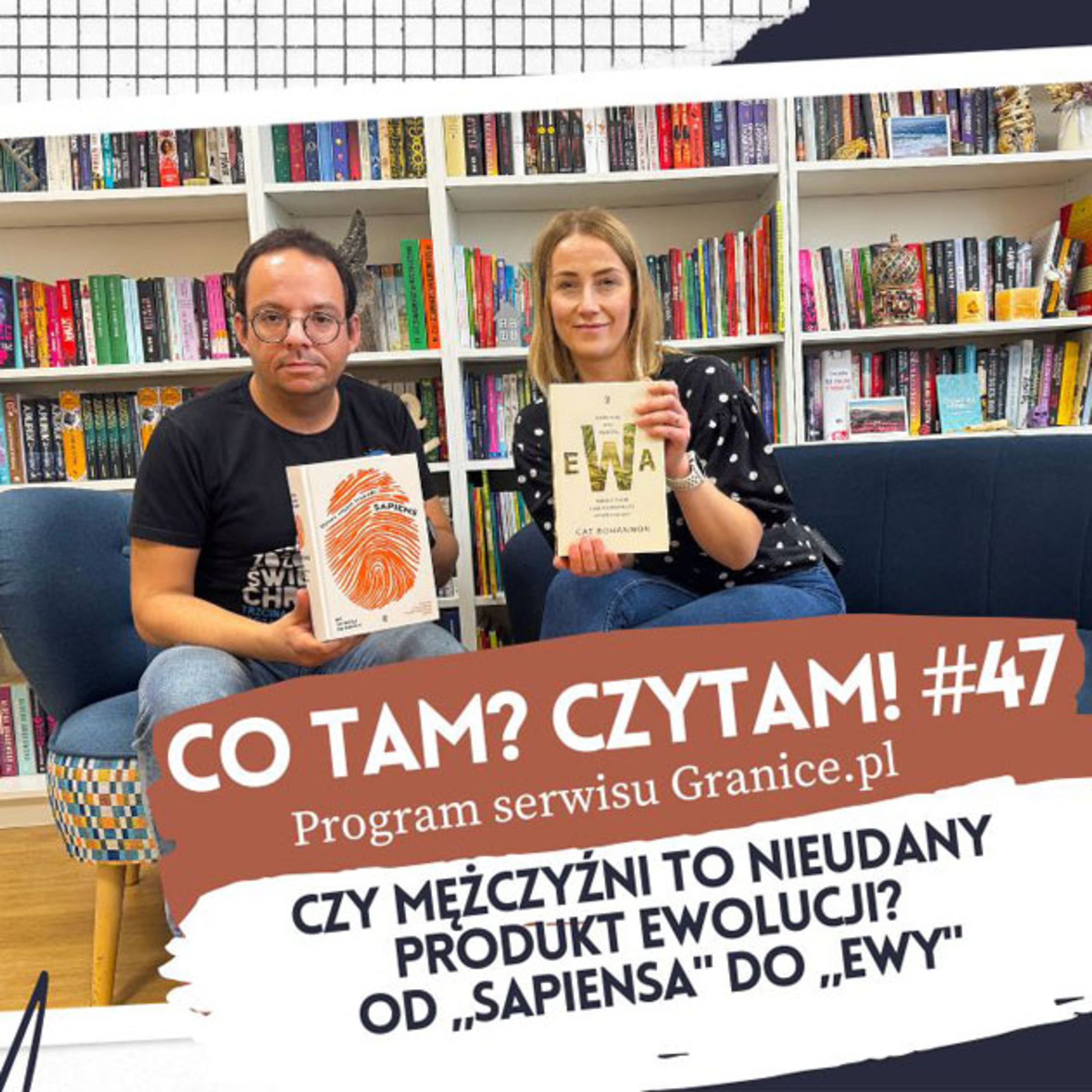 Co tam? Czytam! Podcast serwisu Granice.pl