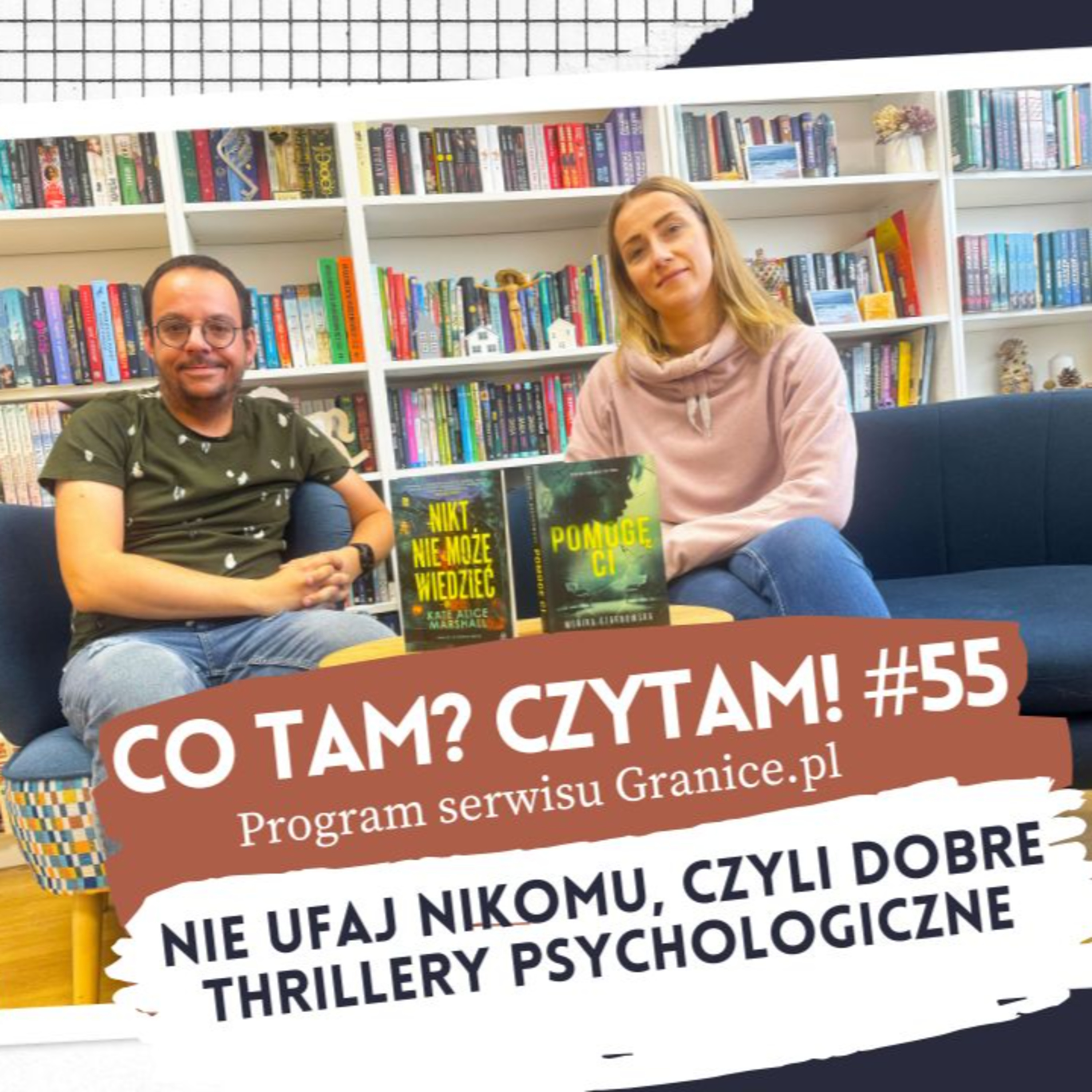 Co tam? Czytam! Podcast serwisu Granice.pl