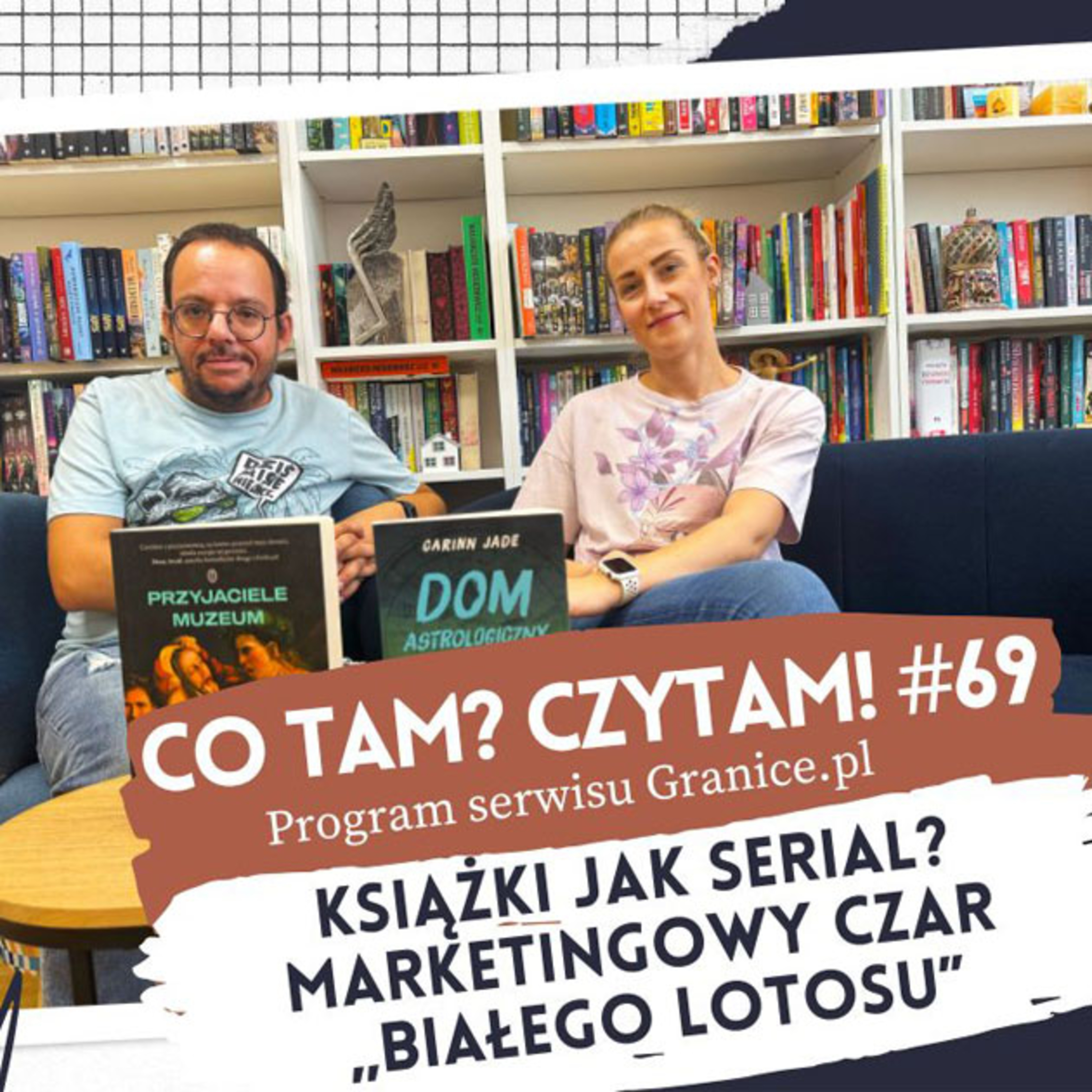 Co tam? Czytam! Podcast serwisu Granice.pl
