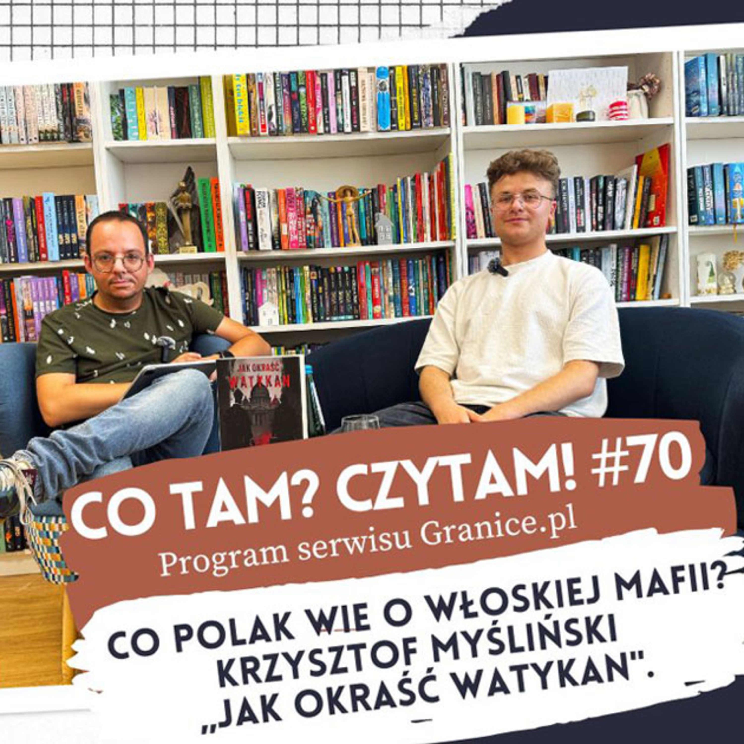 Co tam? Czytam! Podcast serwisu Granice.pl