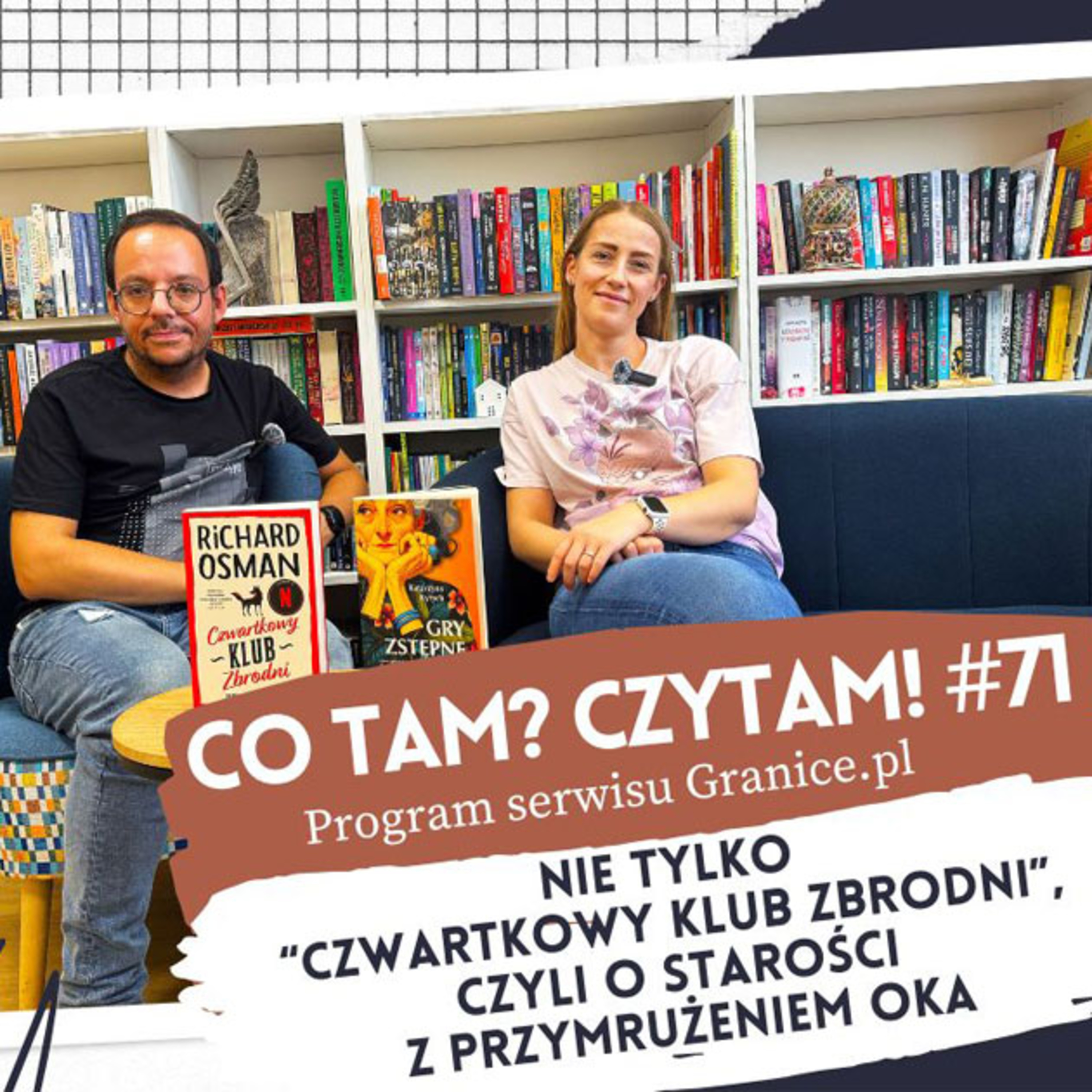 Co tam? Czytam! Podcast serwisu Granice.pl