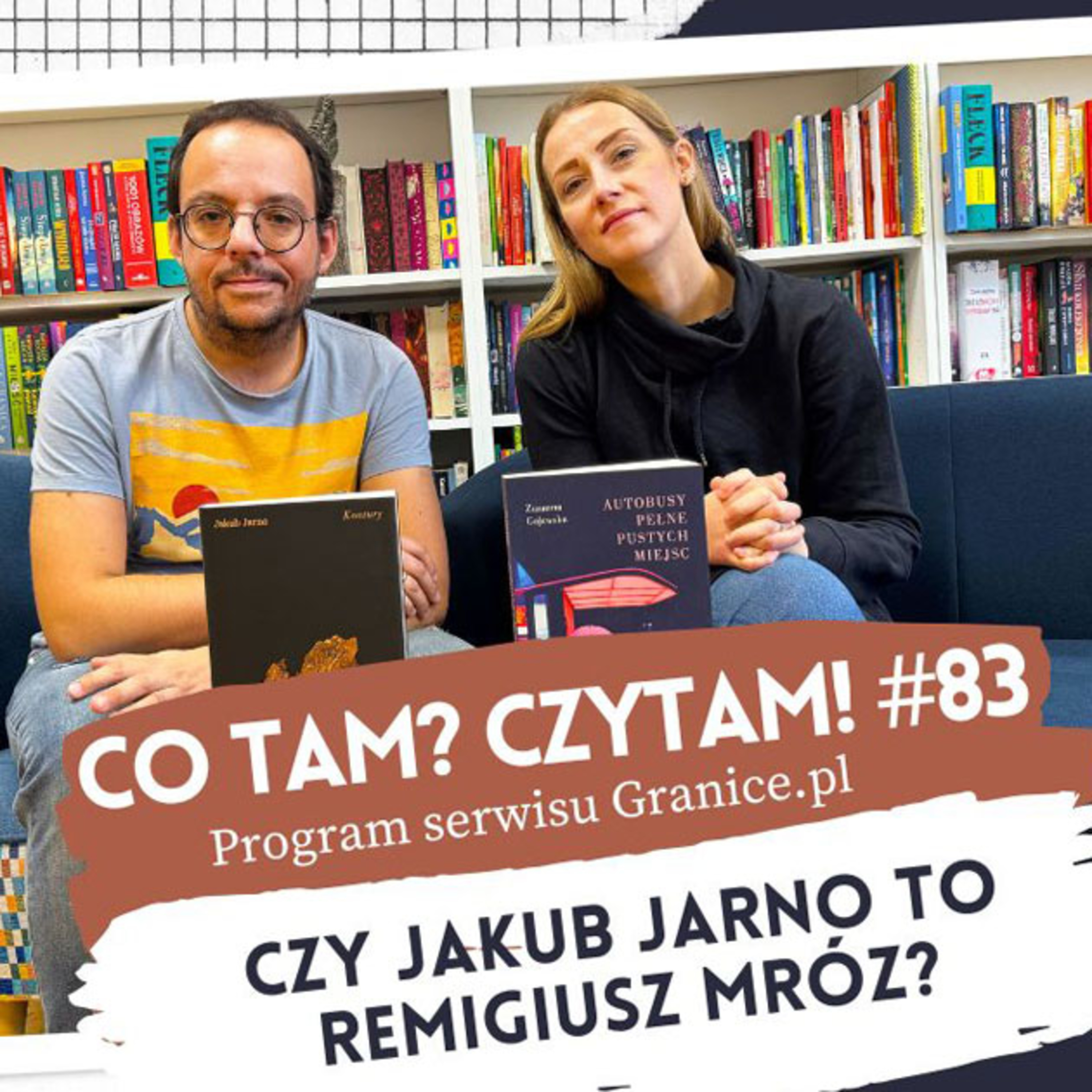 Co tam? Czytam! Podcast serwisu Granice.pl