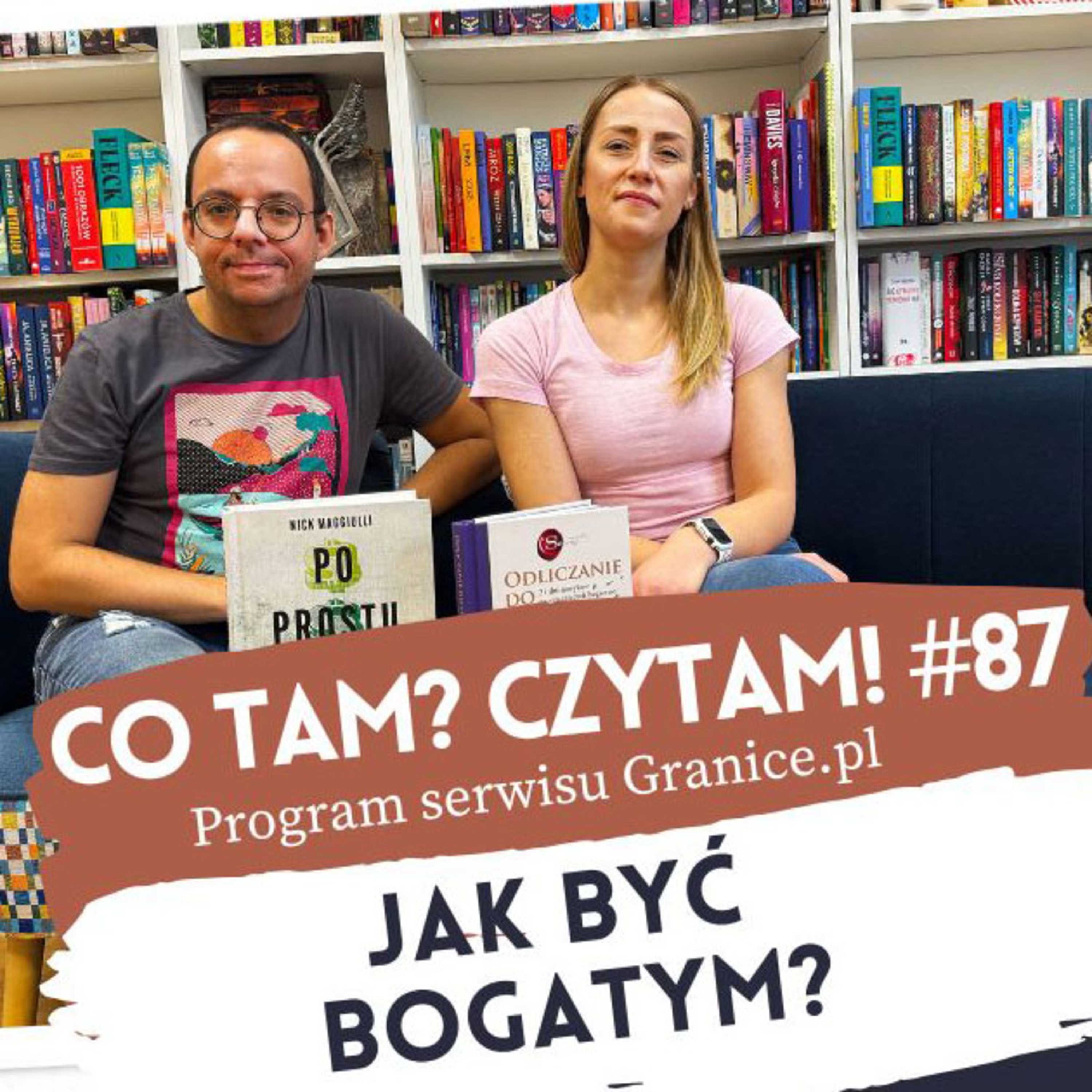 Co tam? Czytam! Podcast serwisu Granice.pl