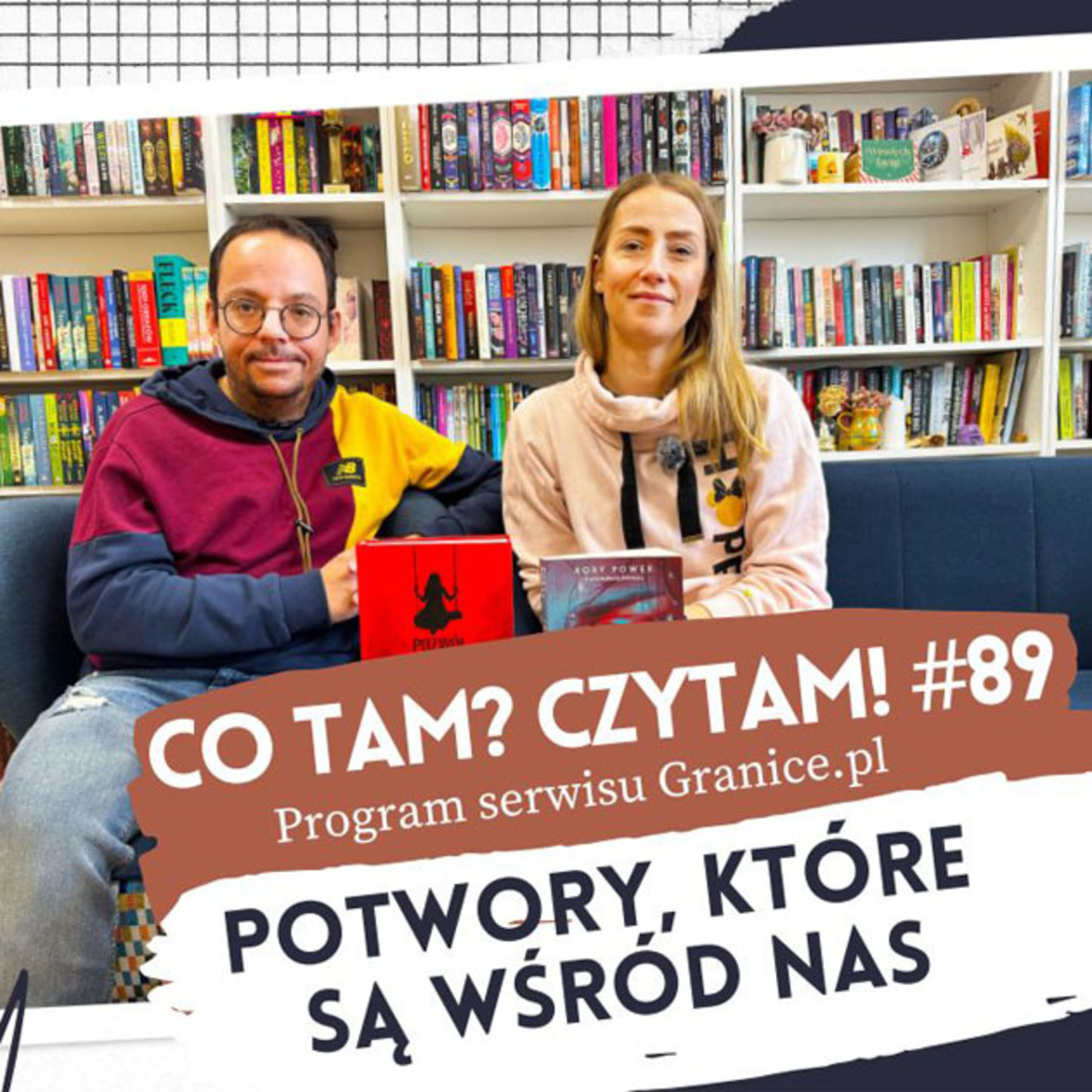 Co tam? Czytam! Podcast serwisu Granice.pl