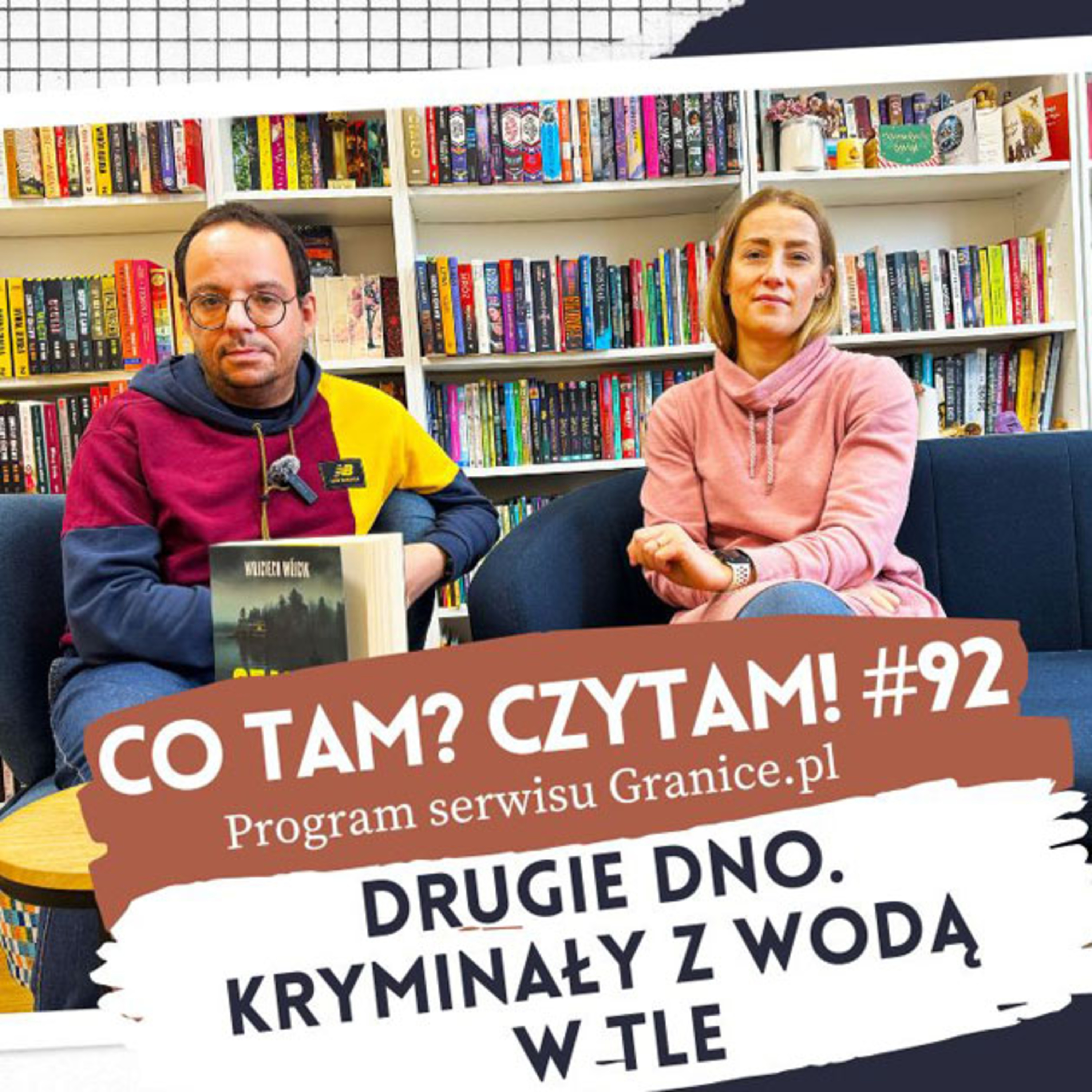 Co tam? Czytam! Podcast serwisu Granice.pl