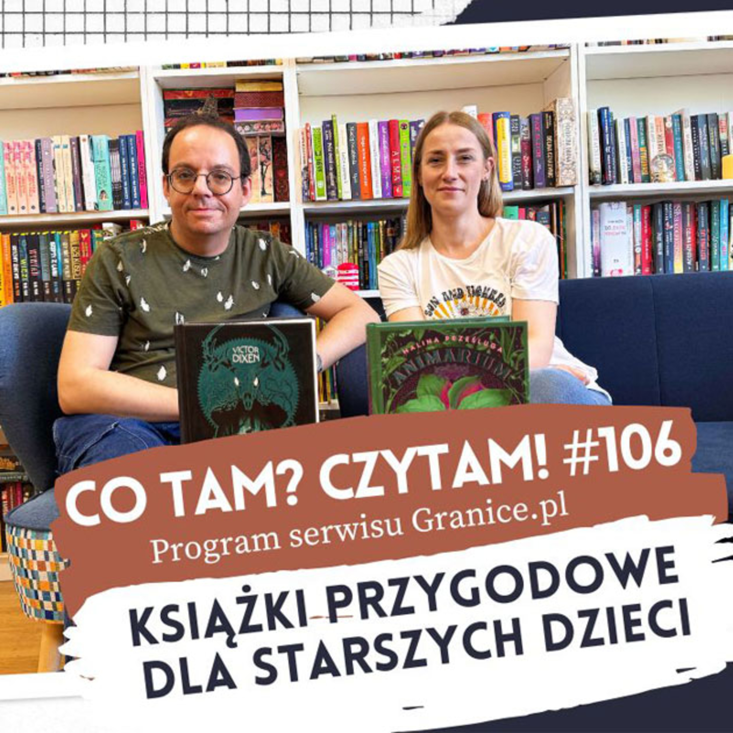Co tam? Czytam! Podcast serwisu Granice.pl