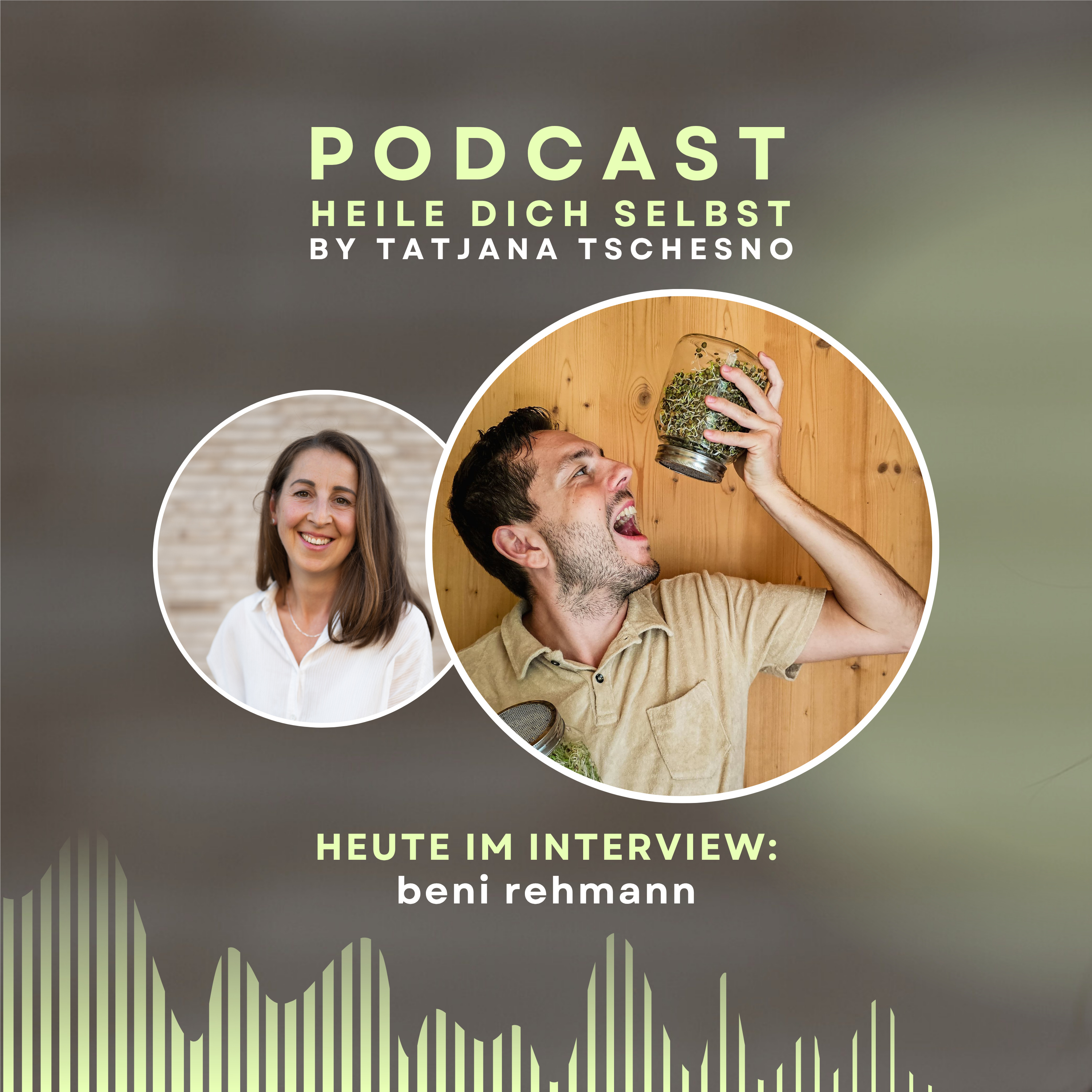 HEILE DICH SELBST - Der Gesundheitspodcast