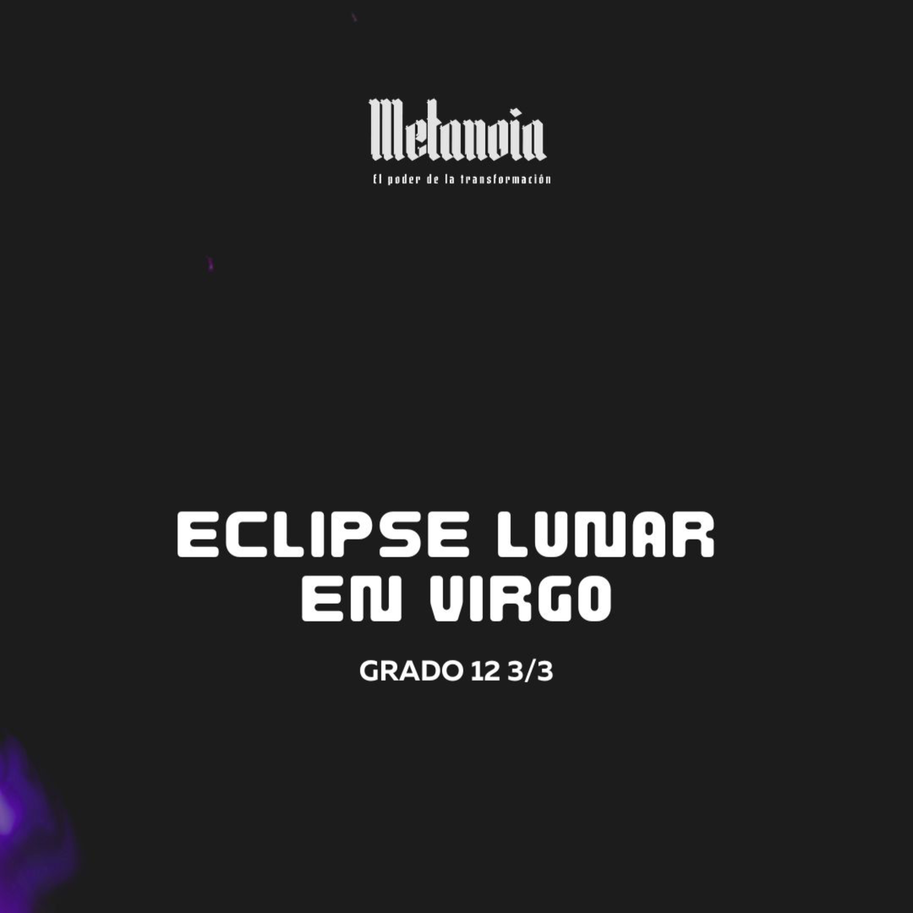 ECLIPSE EN VIRGO ♍🌑 ECLIPSE EN VIRGO ♍🌑