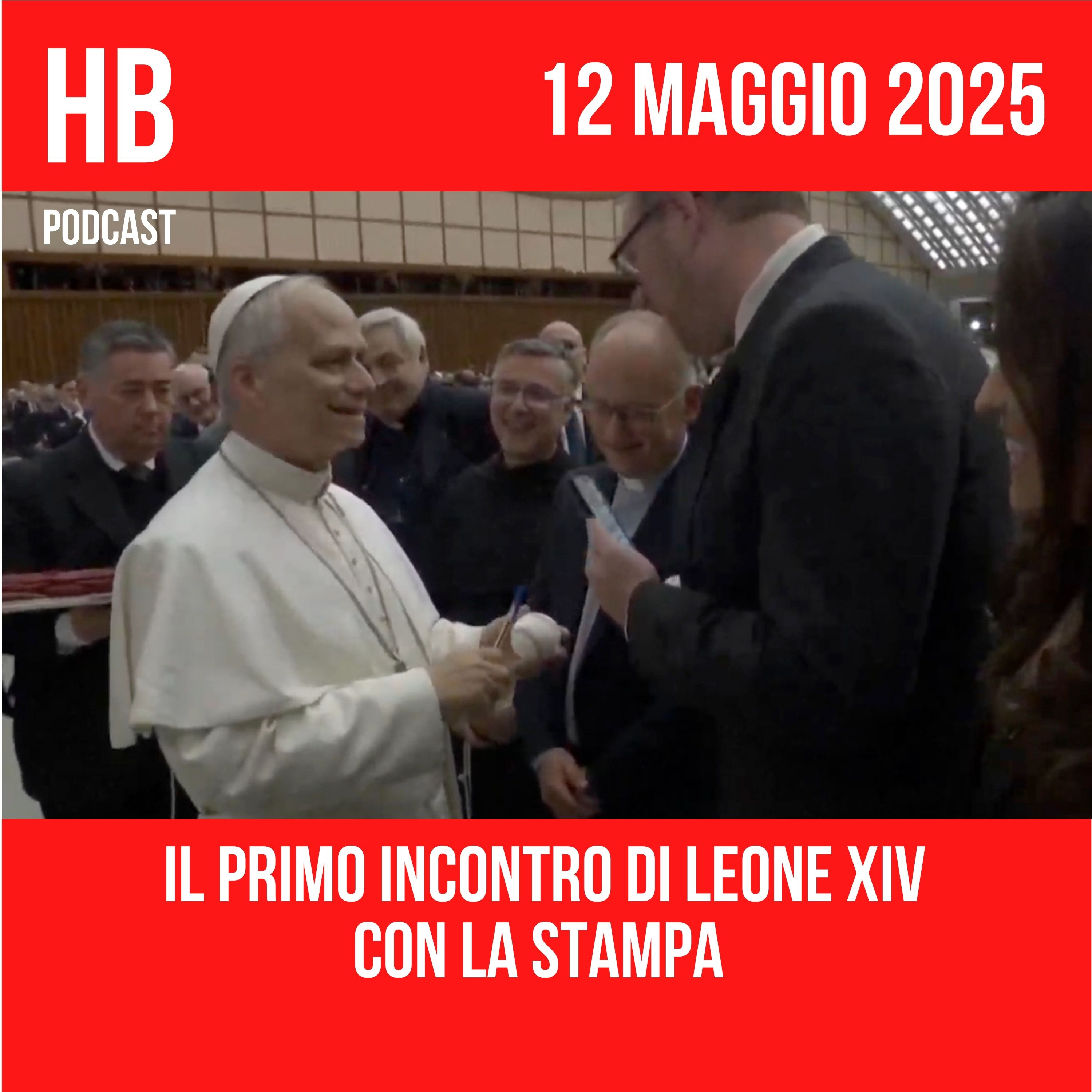 Il primo incontro di Leone XIV con la stampa