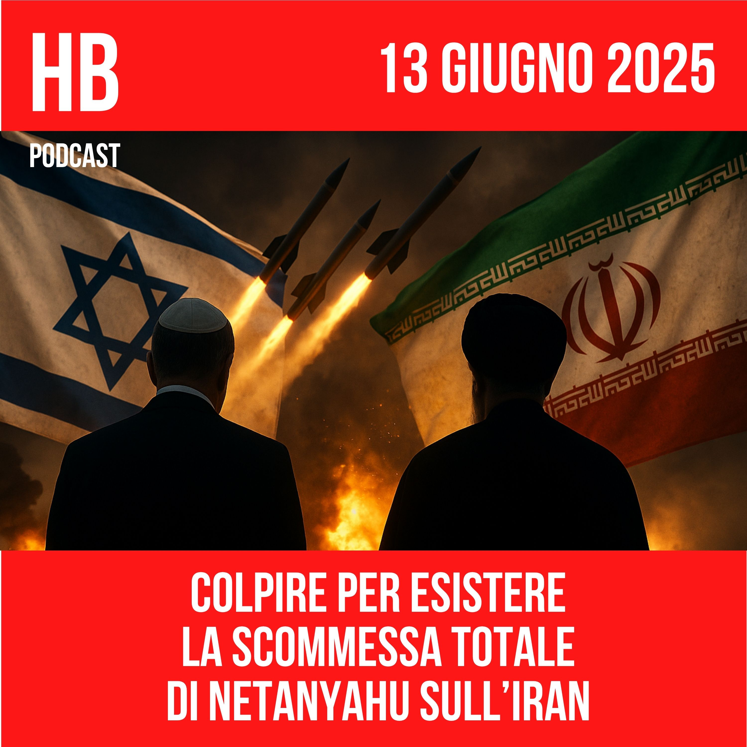 Colpire per esistere: la scommessa totale di Netanyahu sull’Iran
