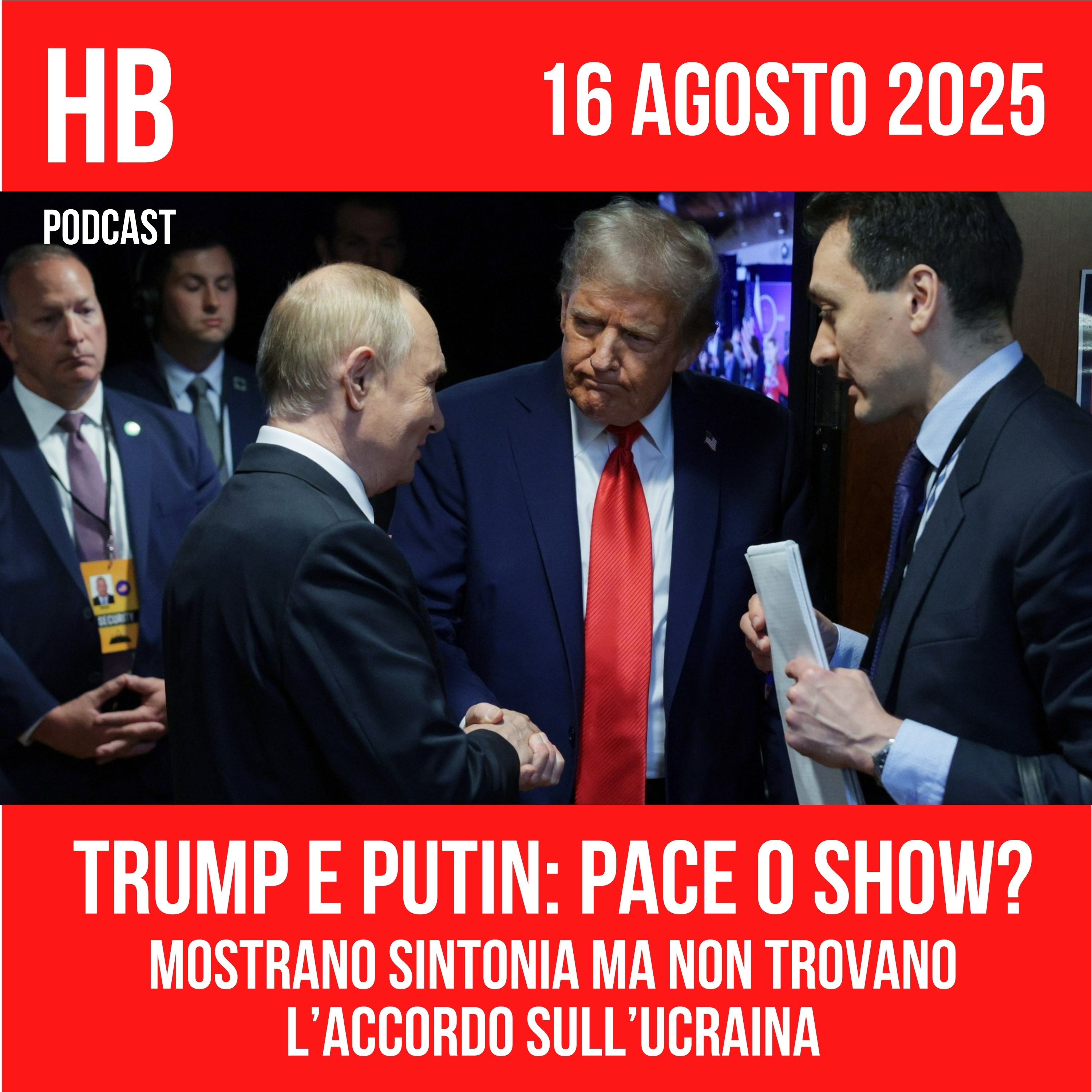 Alaska, faccia a faccia Trump–Putin: pace vicina o solo spettacolo? | Zelensky risponde da Kiev