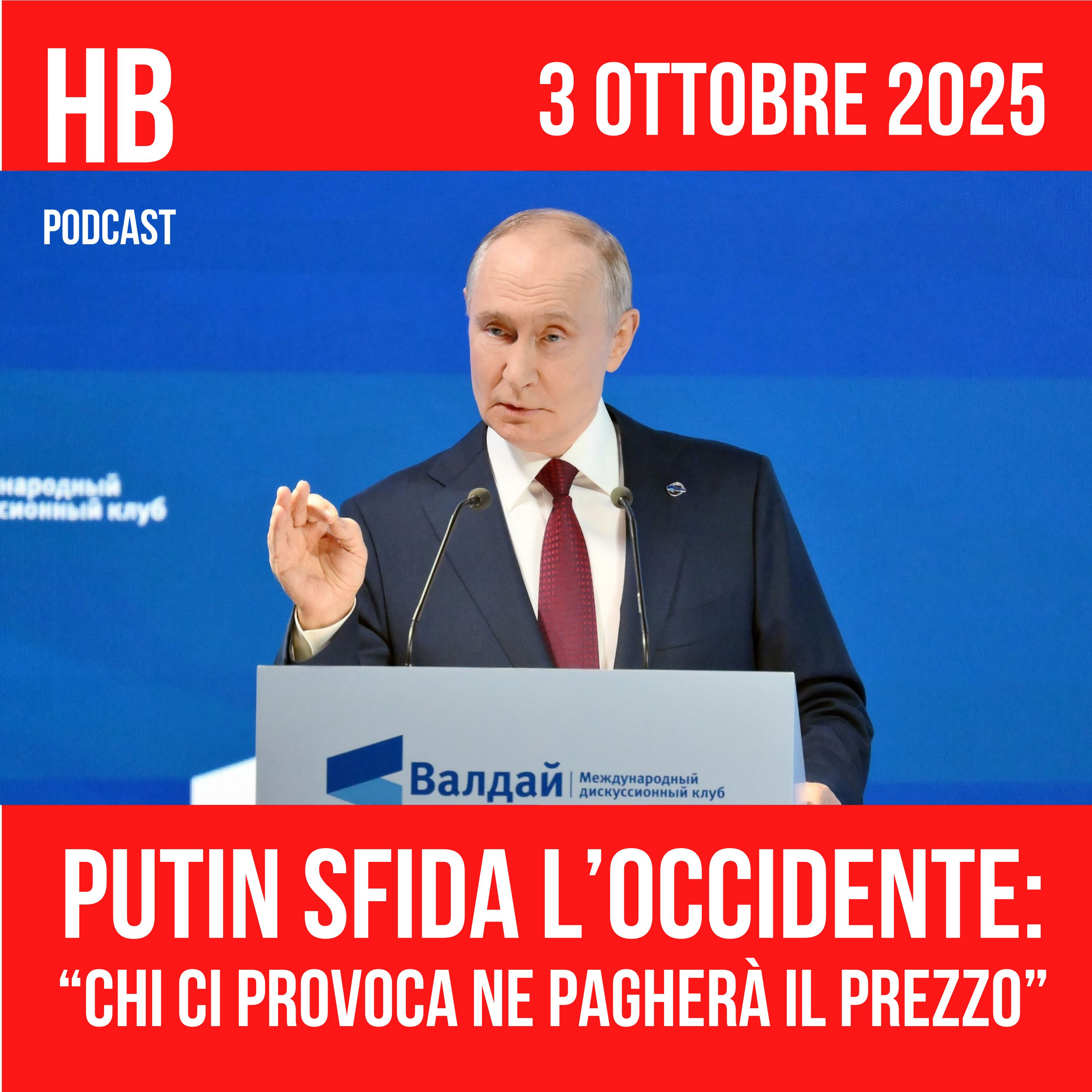 Putin sfida l’Occidente: “Chi ci provoca ne pagherà il prezzo”