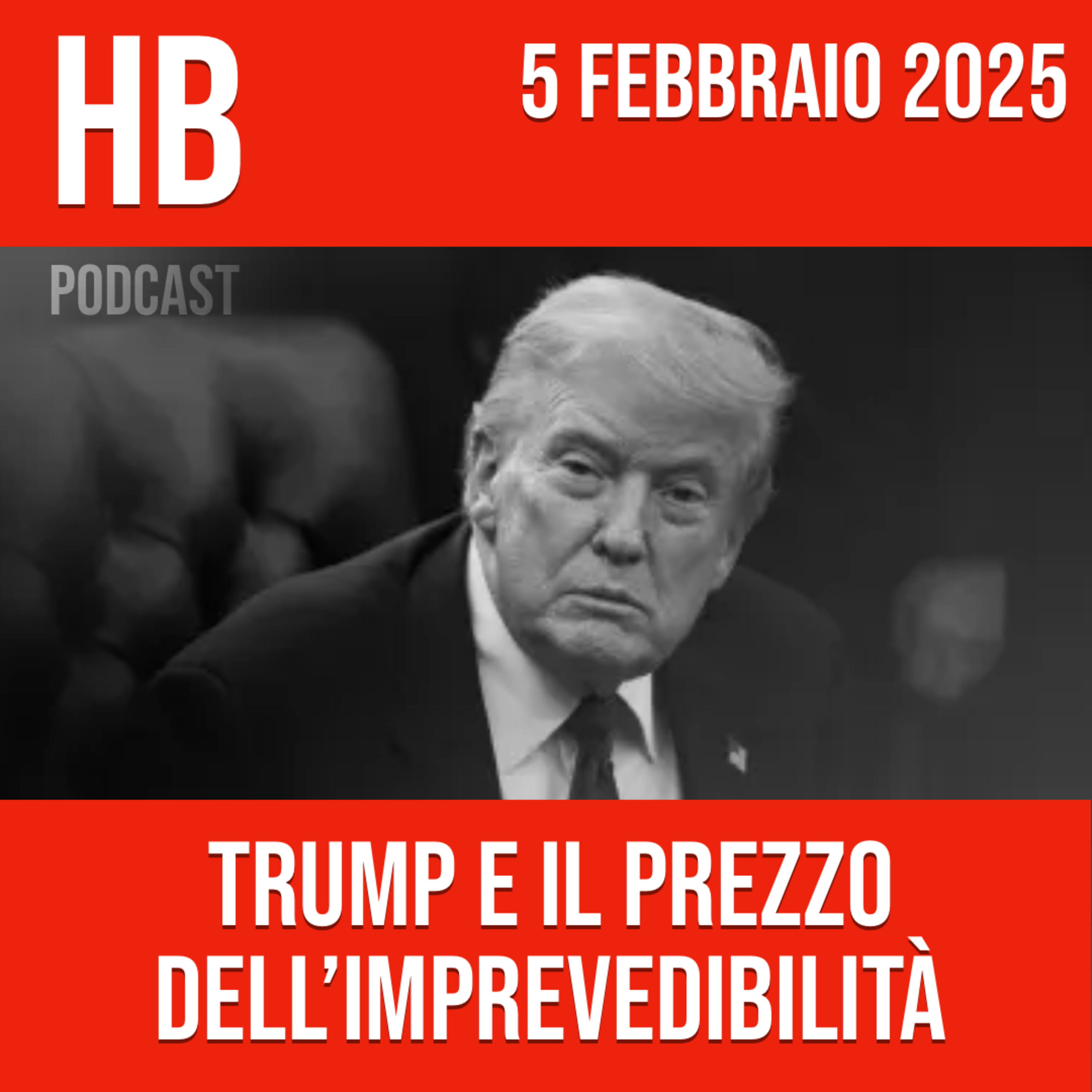 Trump e il prezzo dell’imprevedibilità