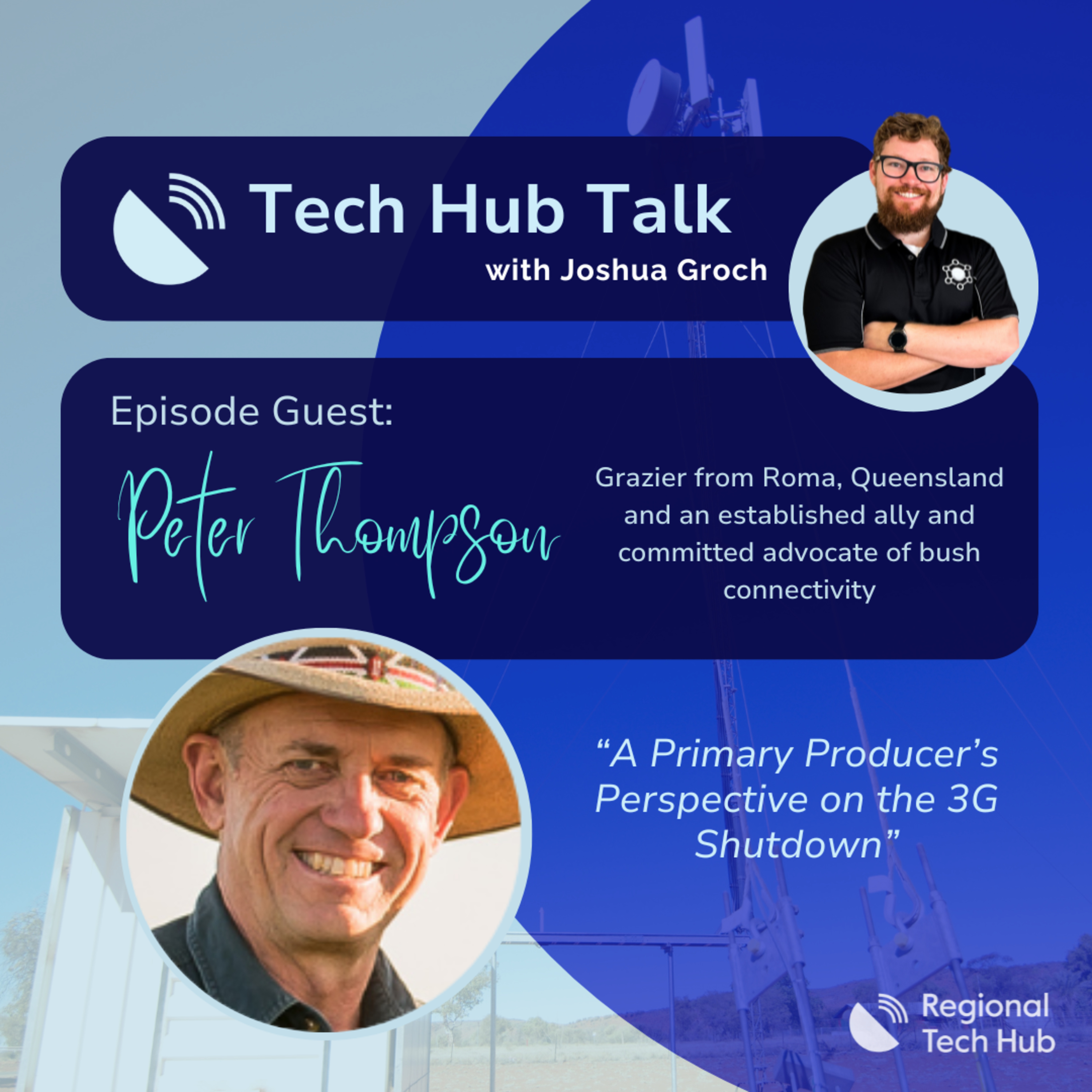 Episode 2: A Primary Producer's Perspective on the 3G Shutdown with Peter Thompson