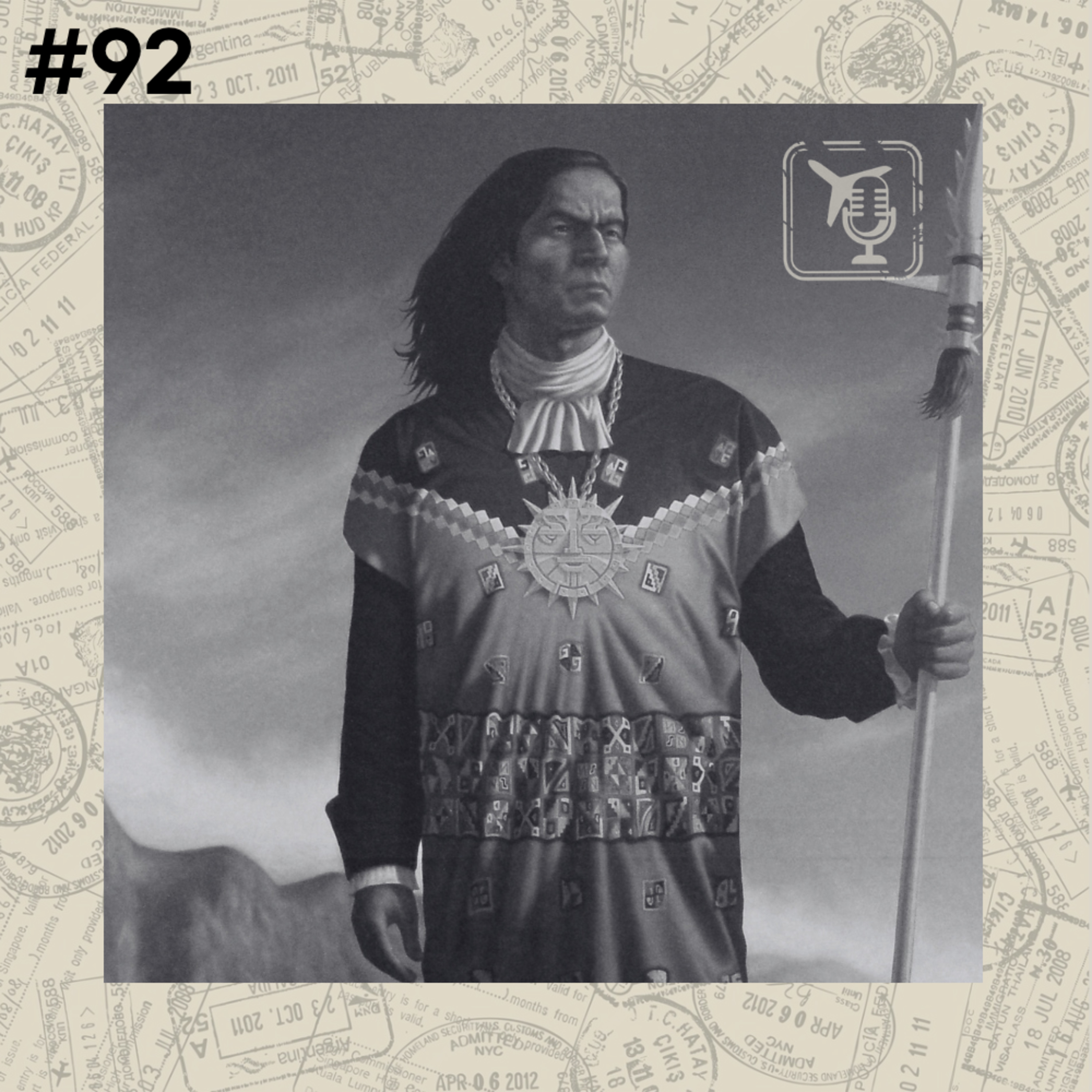 #92 - Túpac Amaru II: a execução mais brutal do Peru Colonial - Cusco | Peru episode artwork