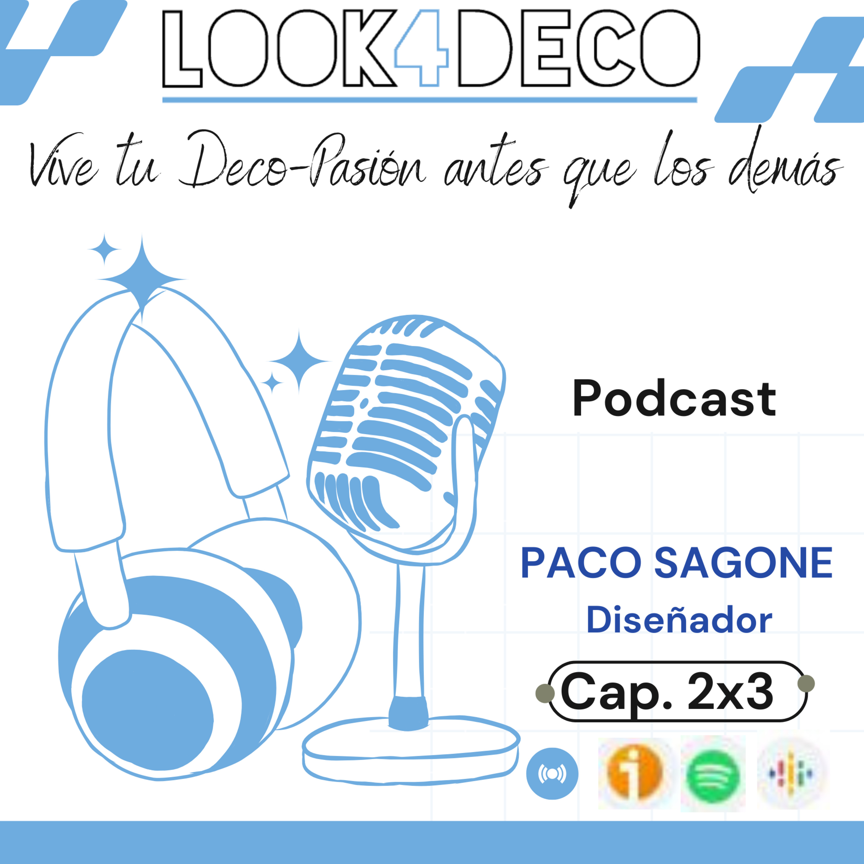 "Para mí, el diseño debe partir desde la persona". Paco Sagone episode artwork