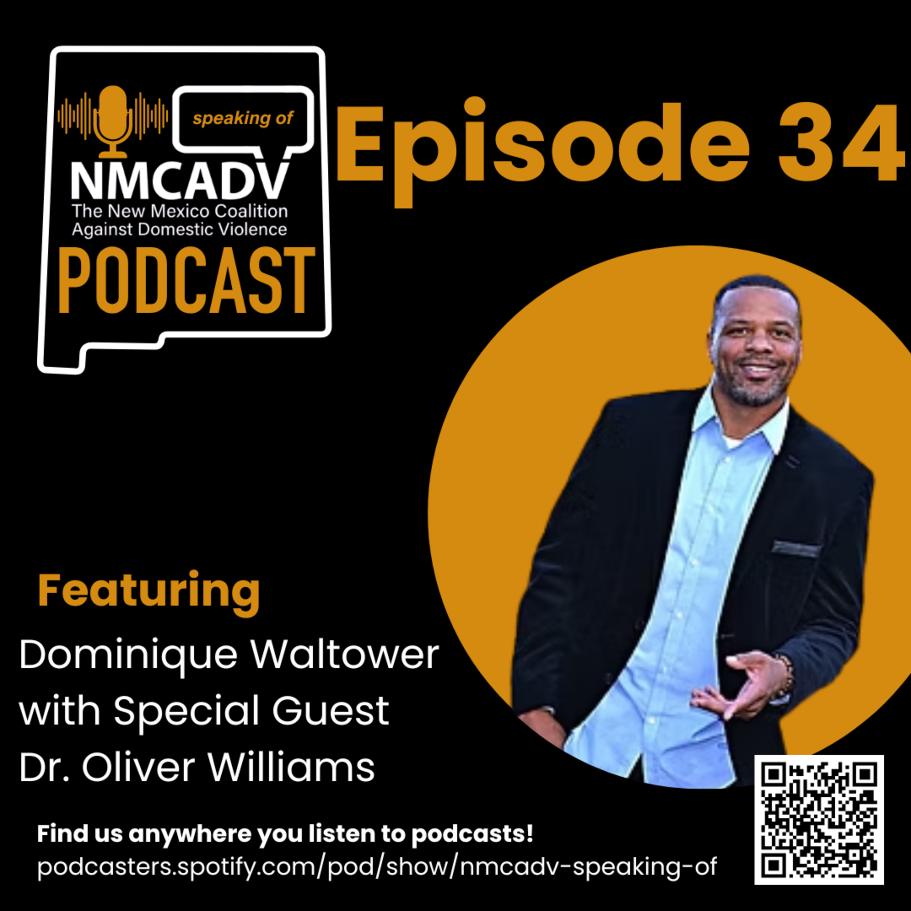 34. Speaking Of Ep. 34 - Dominique Waltower with special guest Dr. Oliver Williams episode artwork