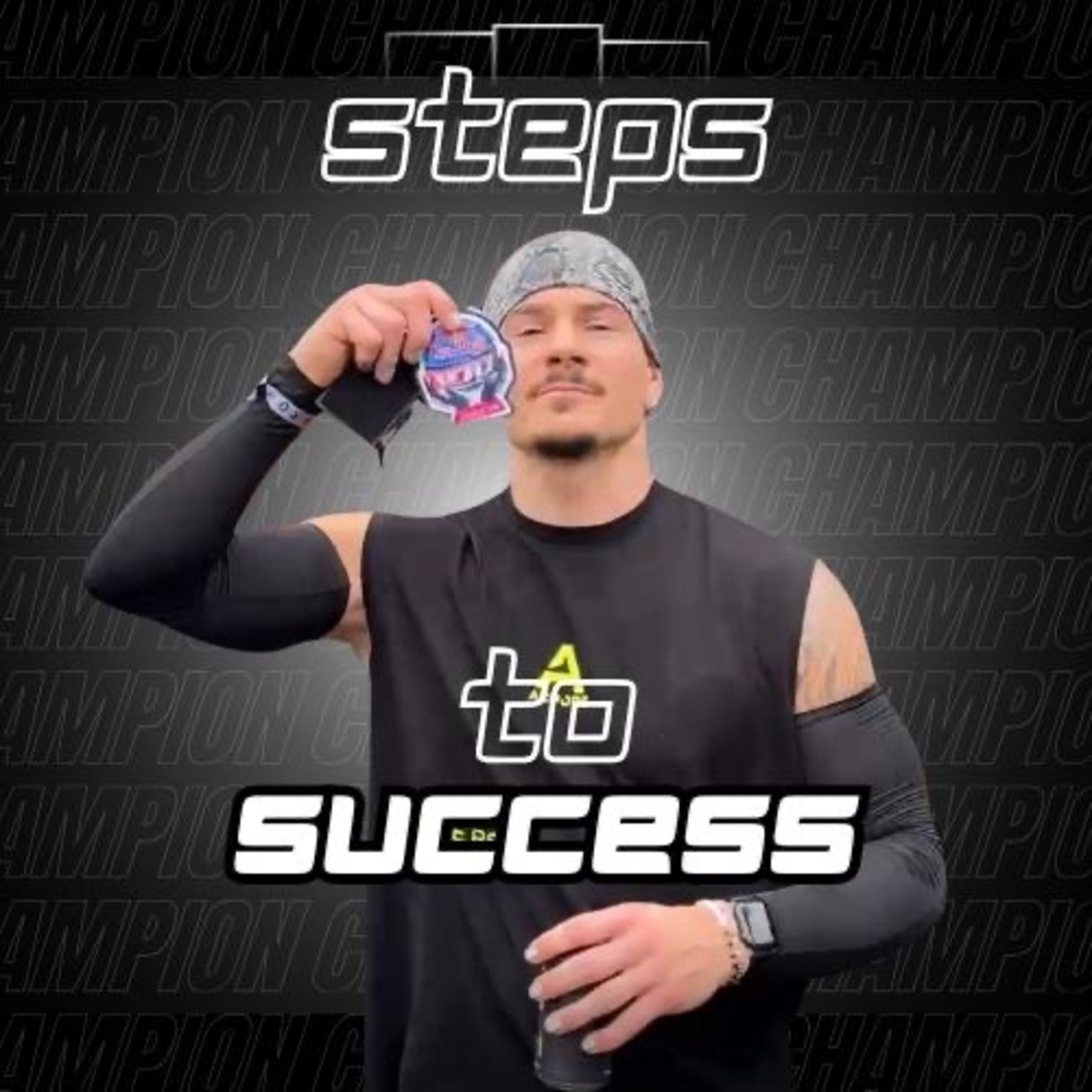 STEPS TO SUCCESS