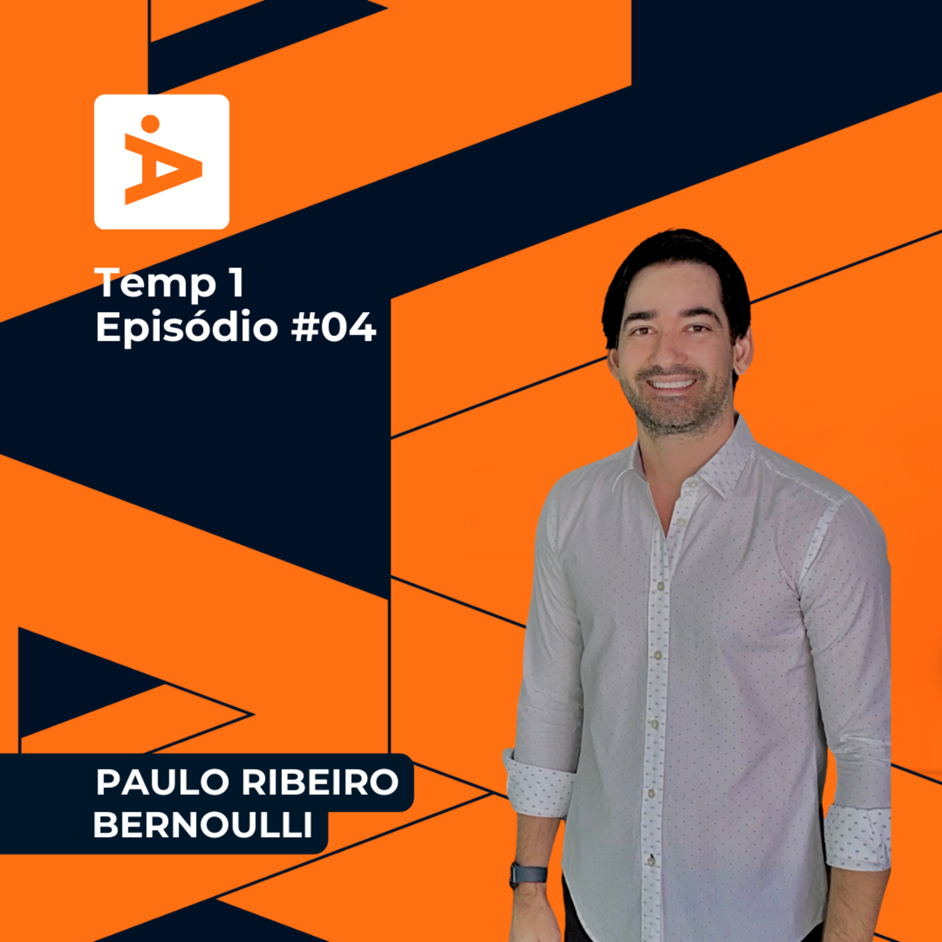 A DIRETORIA #04 | Paulo Ribeiro - Bernoulli episode artwork
