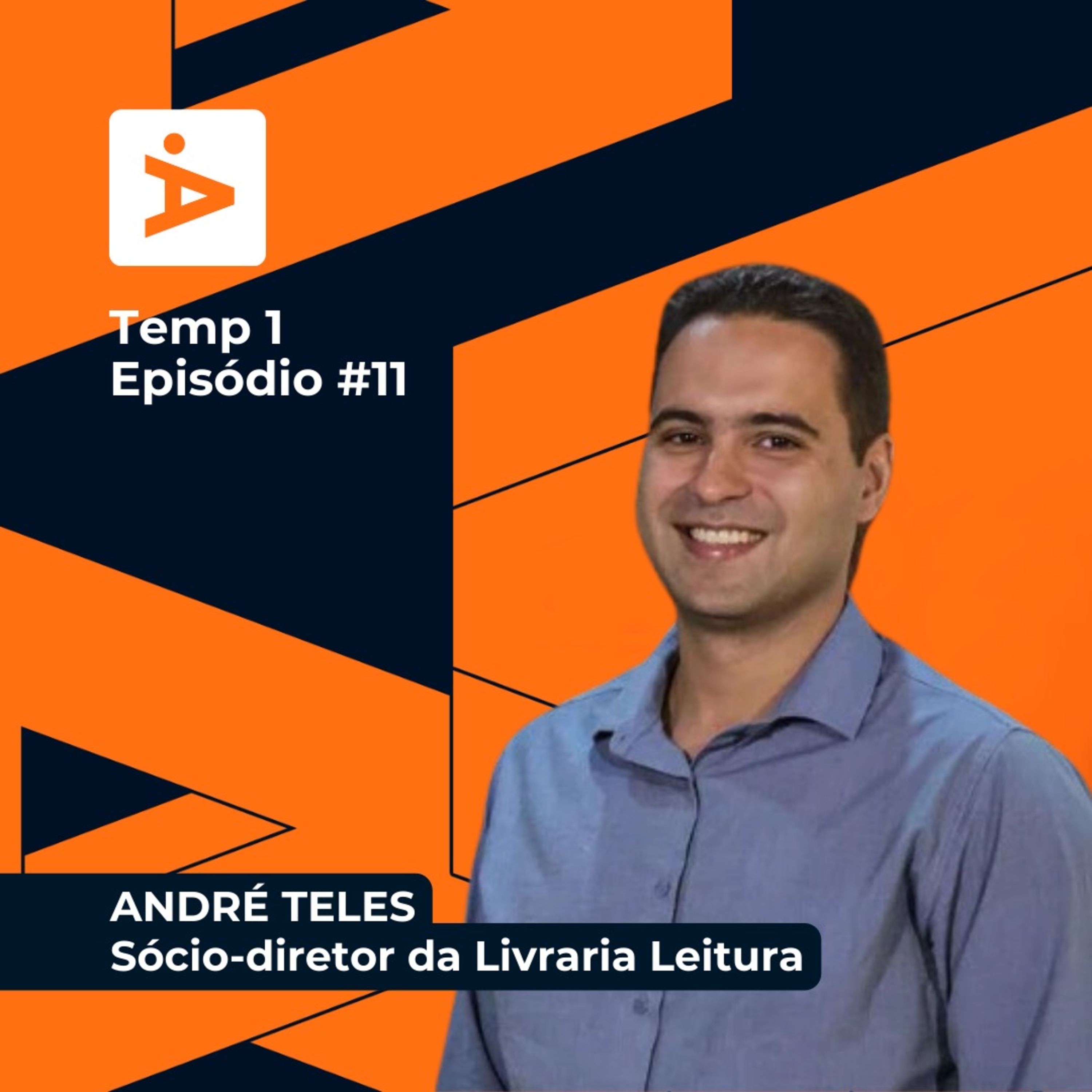 A Diretoria #11- André Teles - Livraria Leitura episode artwork